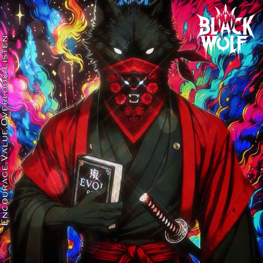 Релиз Black Wolf - Encourage.Value.Overlook.Listen