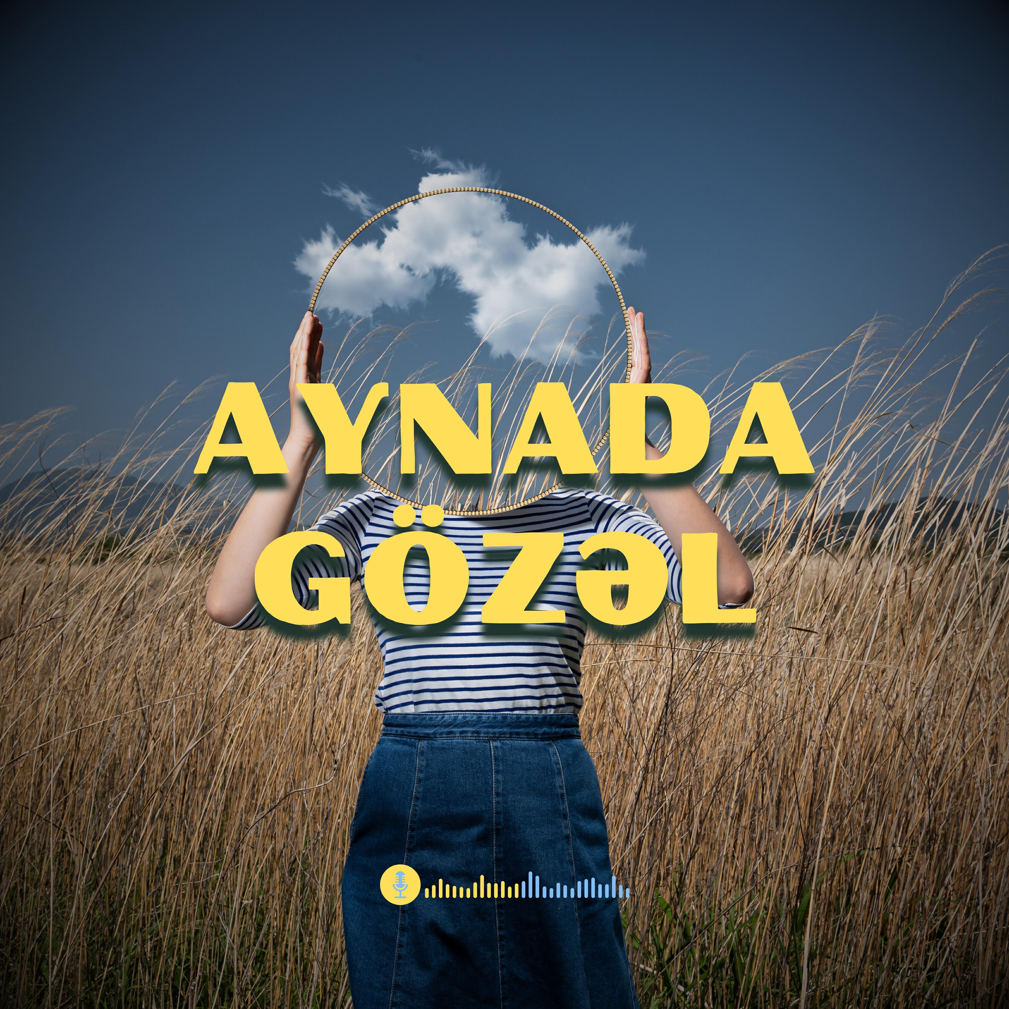 Релиз Aynada Gözəl