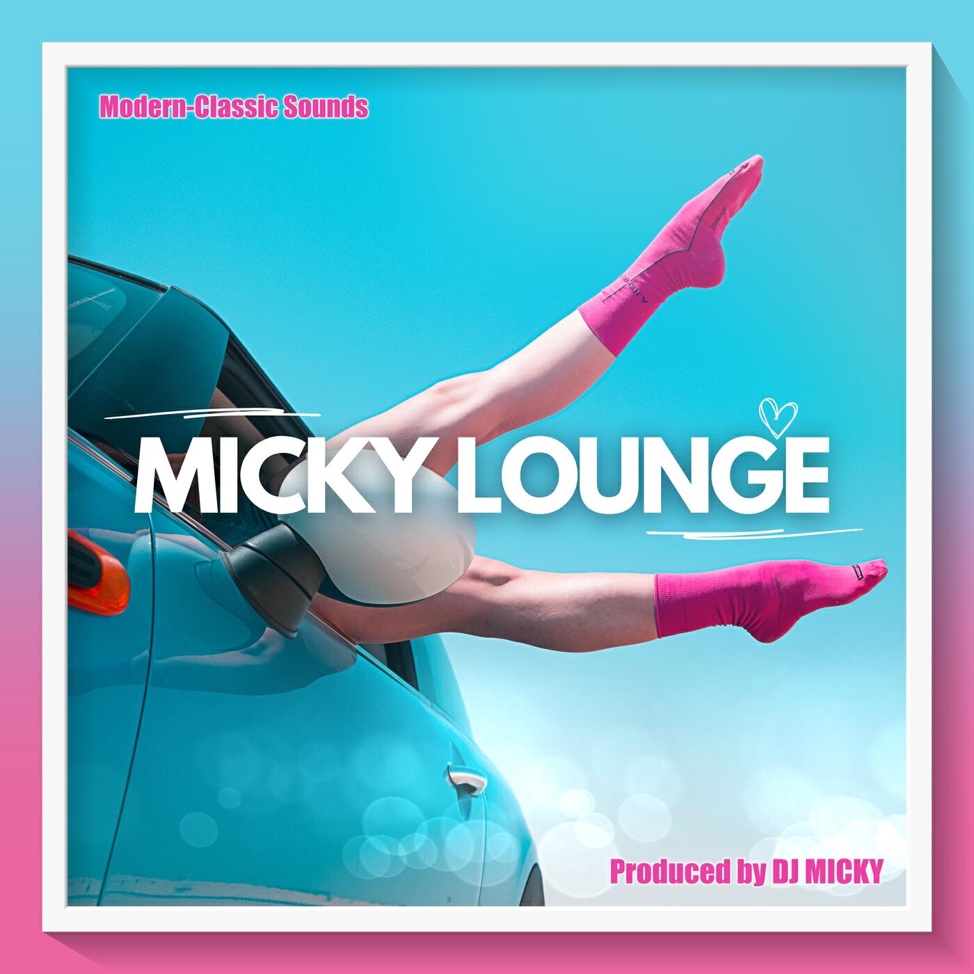 Релиз MICKY LOUNGE
