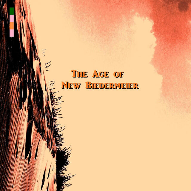 Релиз The Age of New Biedermeier