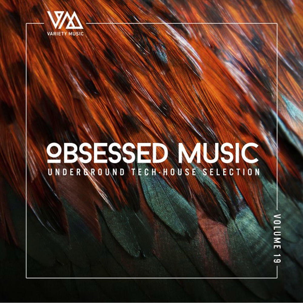 Релиз Obsessed Music, Vol. 19