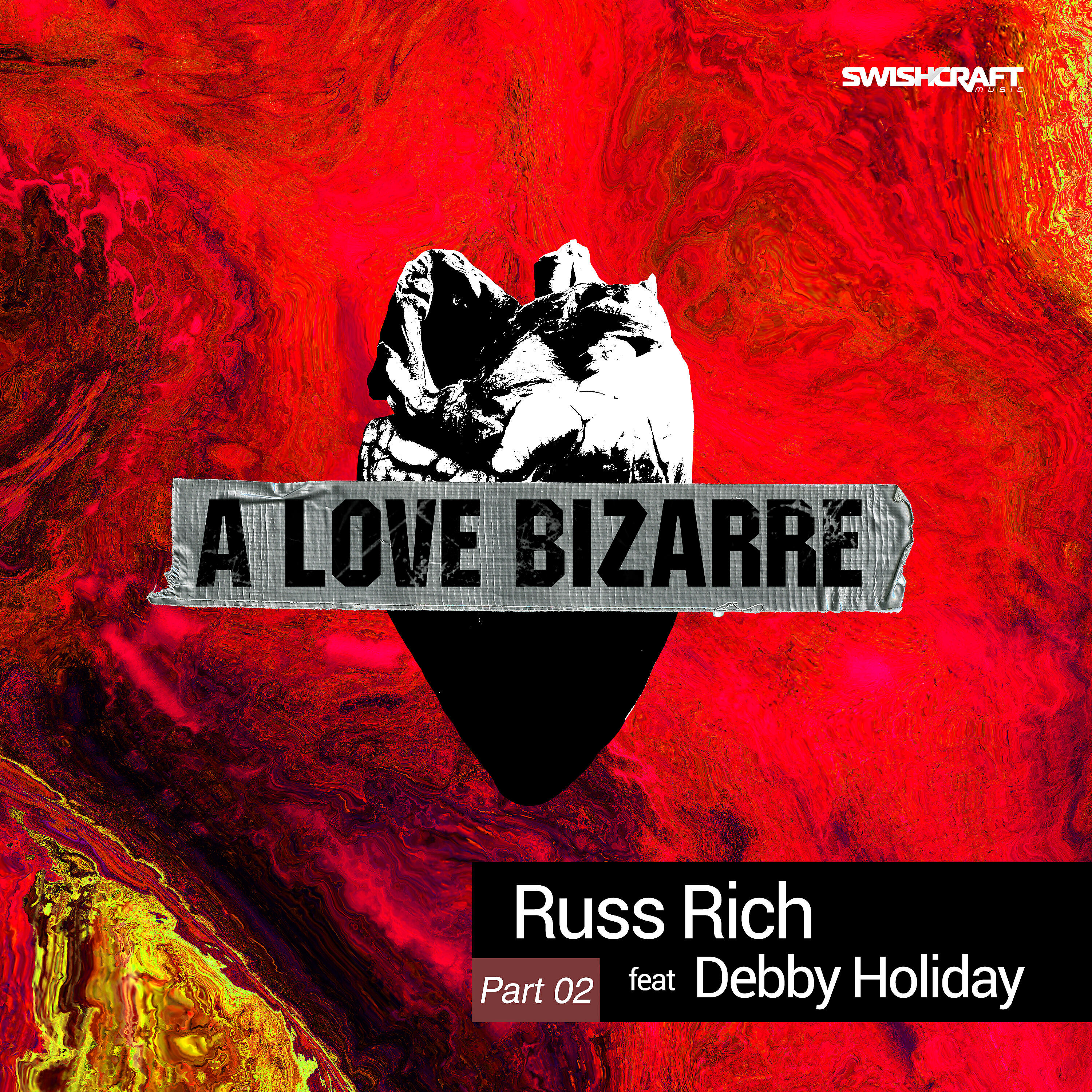 Релиз A Love Bizarre (Part Two)