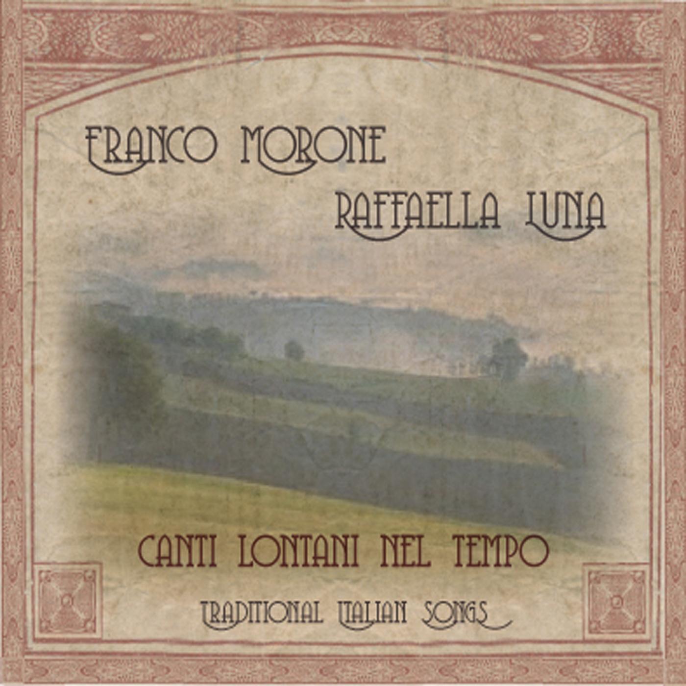 Релиз Canti Lontani Nel Tempo (Traditional Italian Songs)