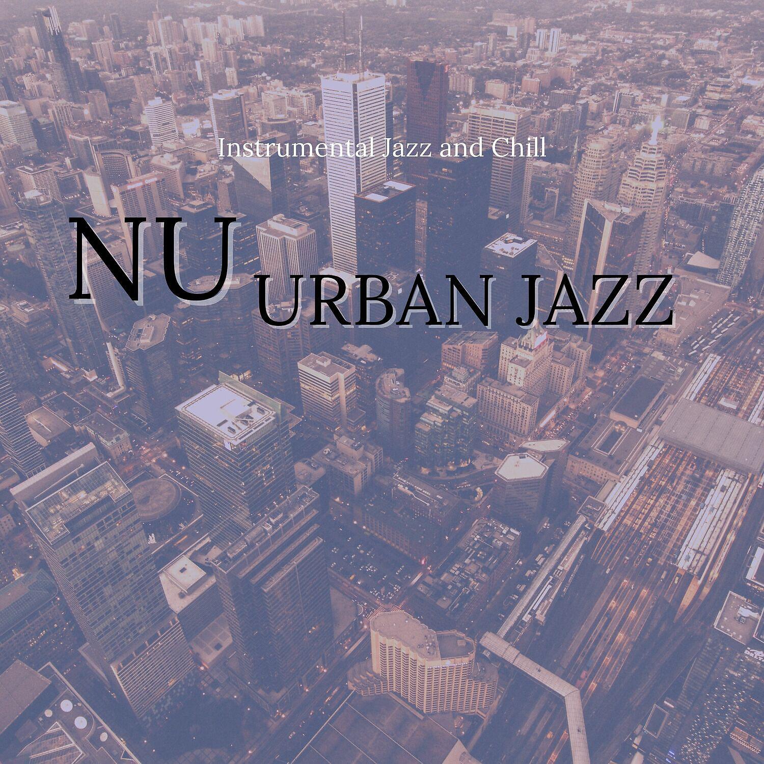Релиз Nu Urban Jazz
