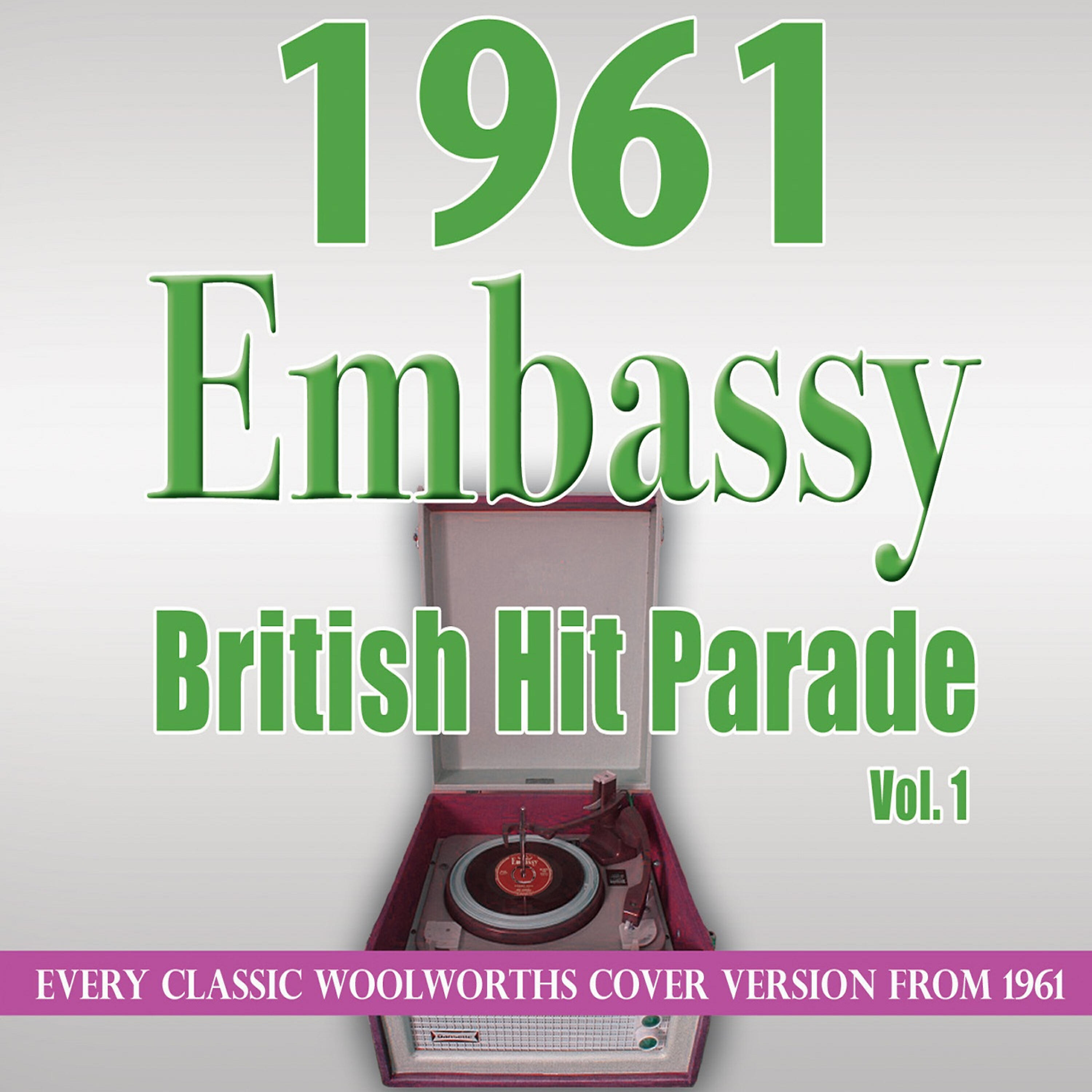 Релиз The Embassy British Hit Parade 1961 Vol. 1