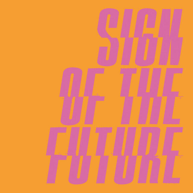 Релиз Sign of the Future