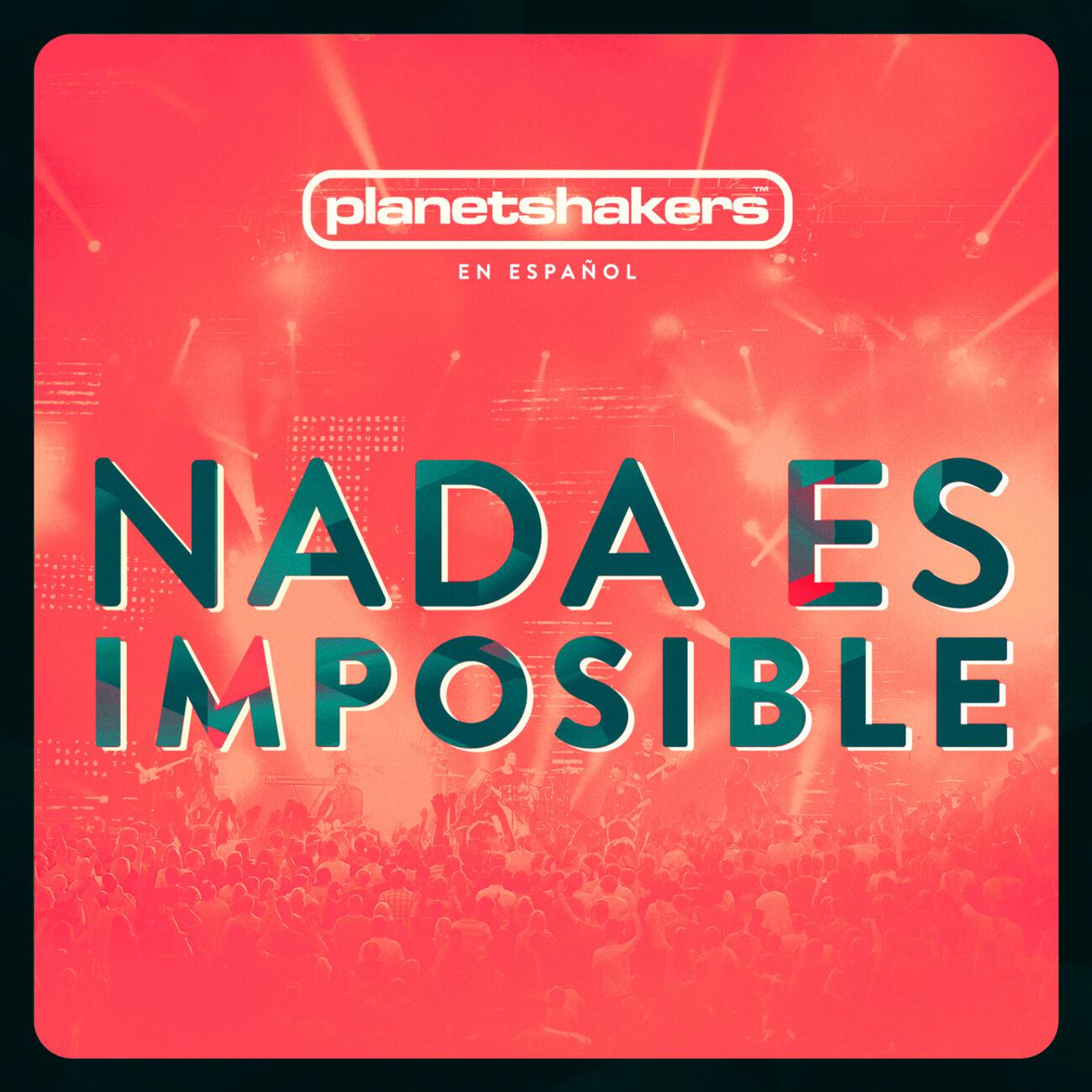 Постер альбома Nada Es Imposible