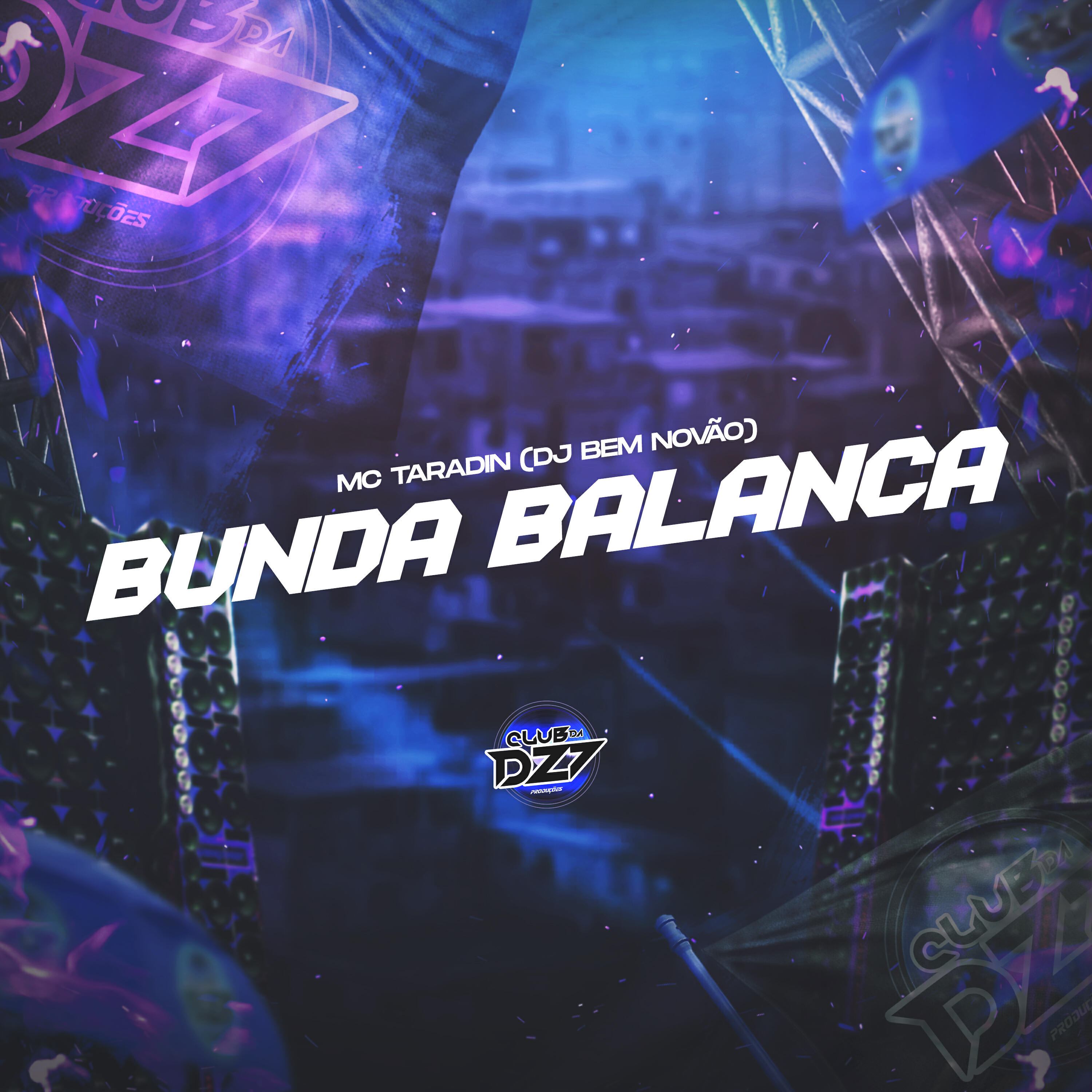Релиз BUNDA BALANÇA