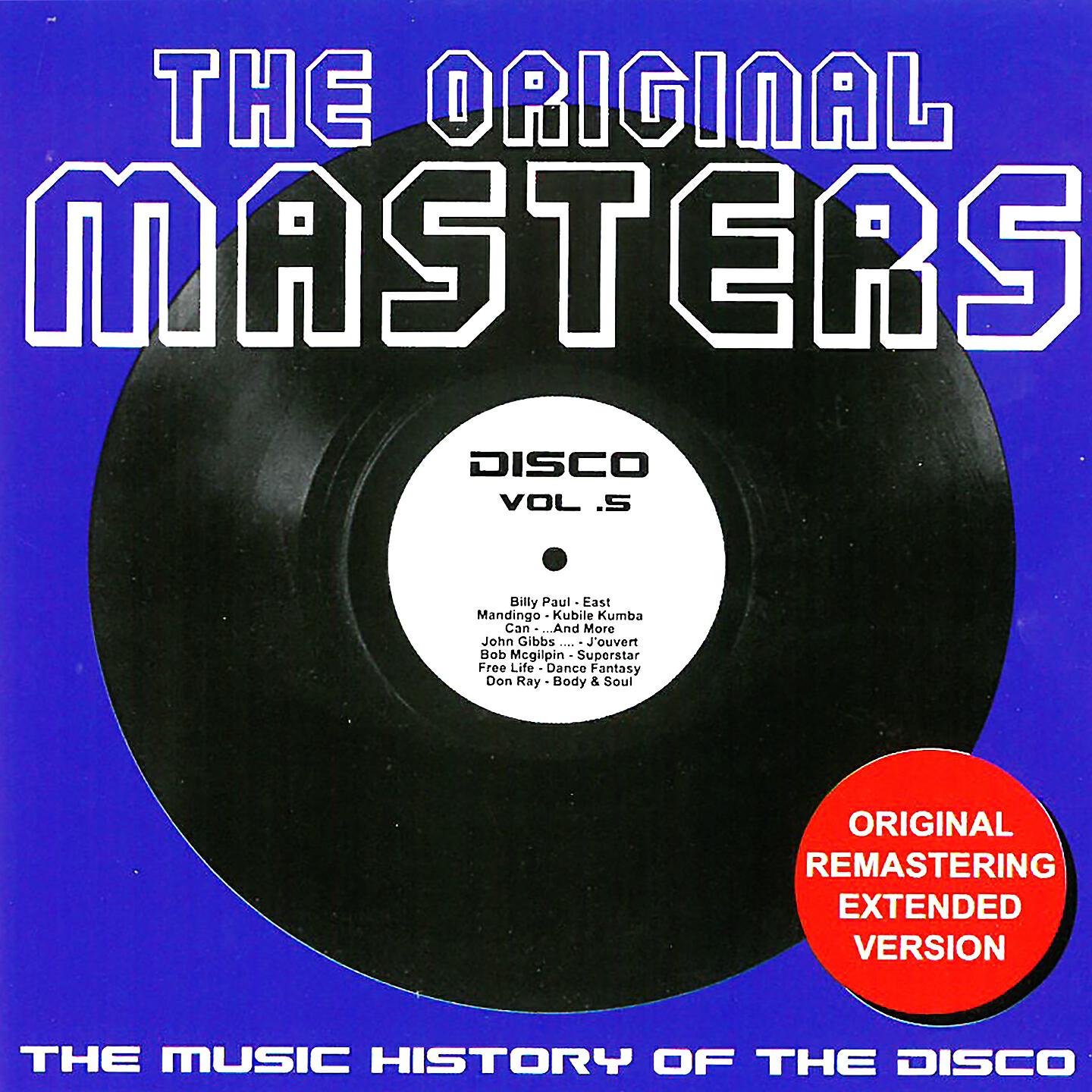 Релиз The Original Masters, Vol. 5 the Music History of the Disco