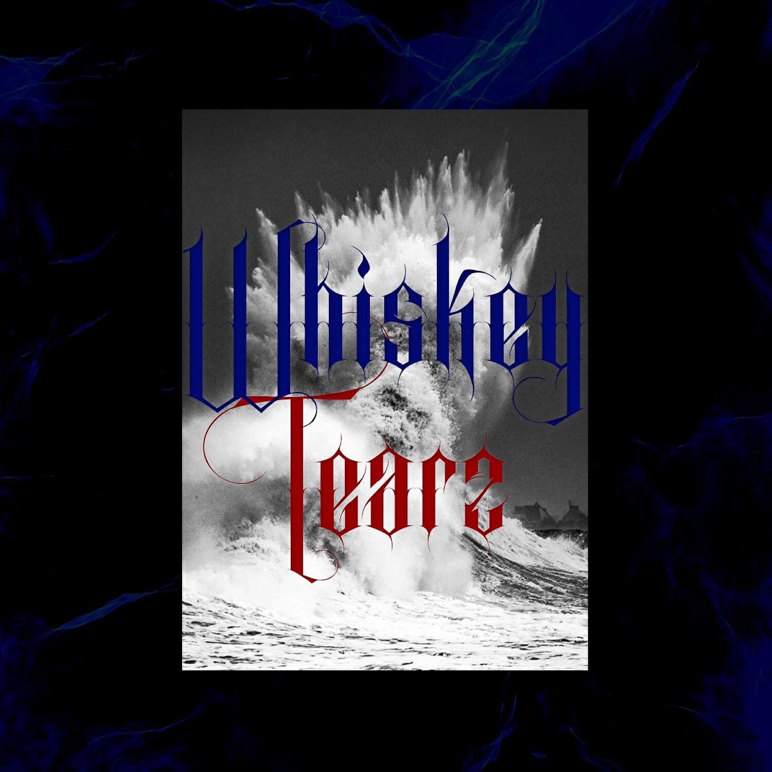 Релиз Whiskey Tearz