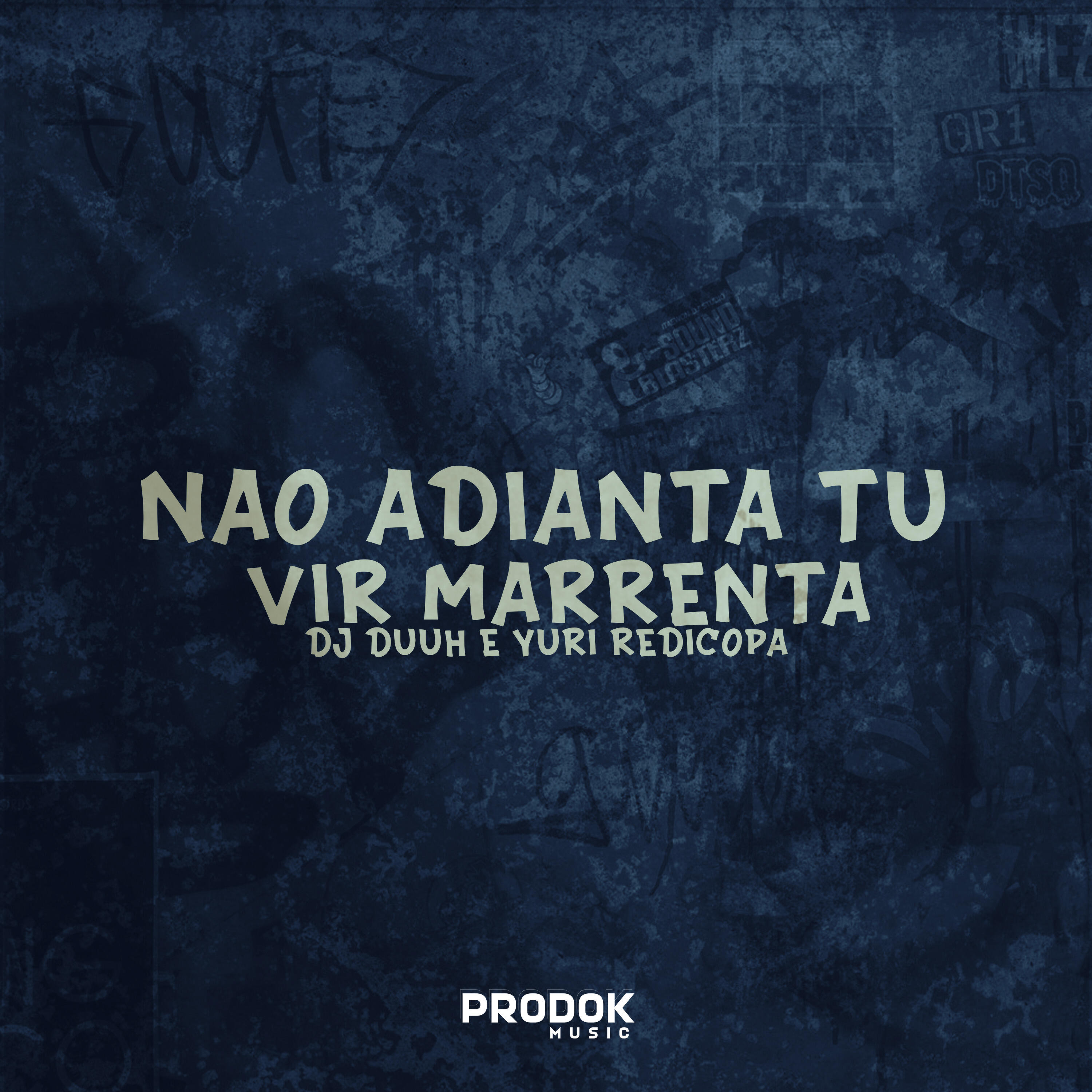 Релиз Não Adianta Tu Vir Marrenta