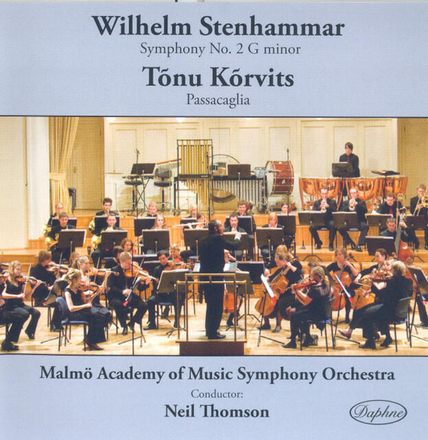 Релиз Stenhammar: Symphony No. 2 - Korvits: Passacaglia for Orchestra