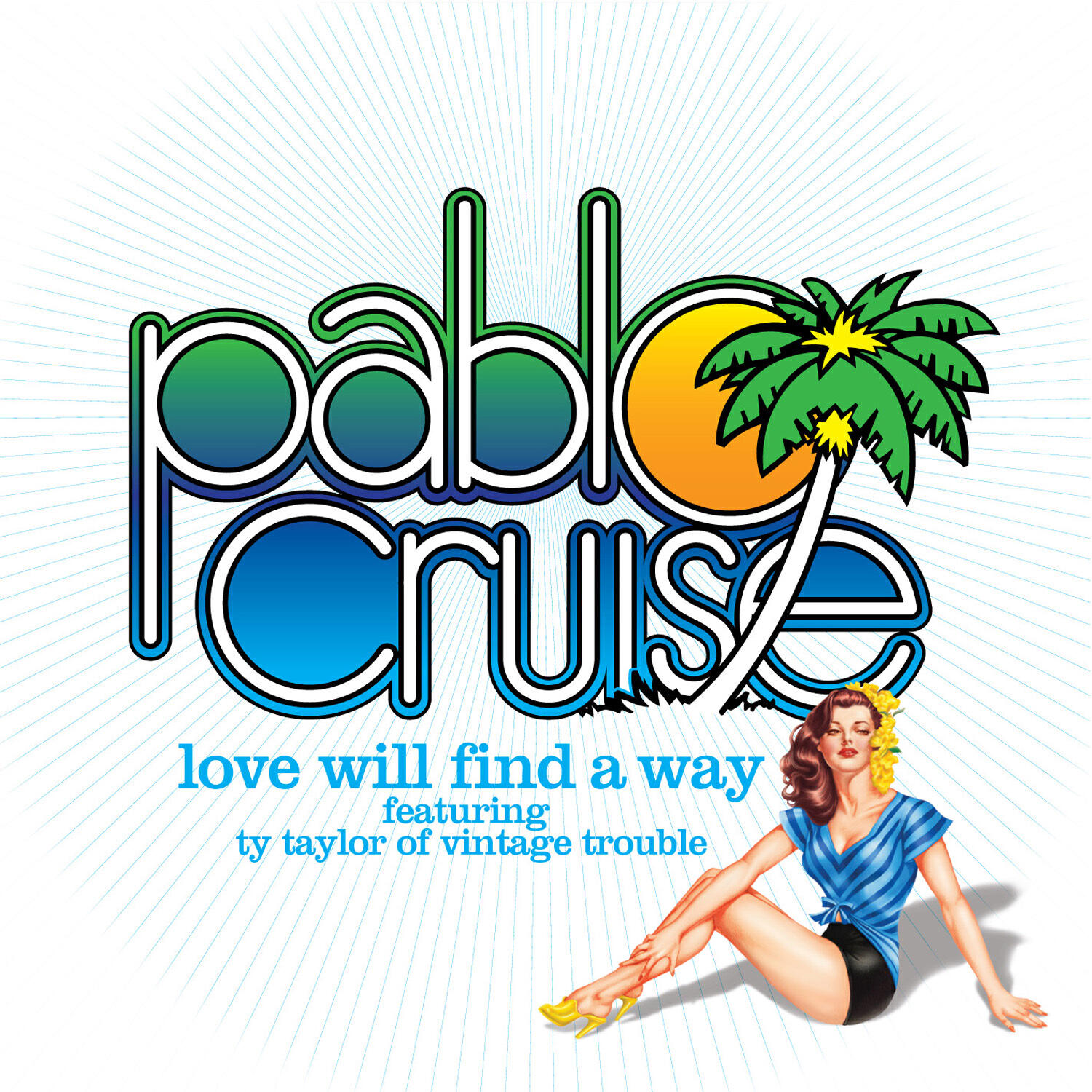 Релиз Love Will Find a Way (feat. Ty Taylor)