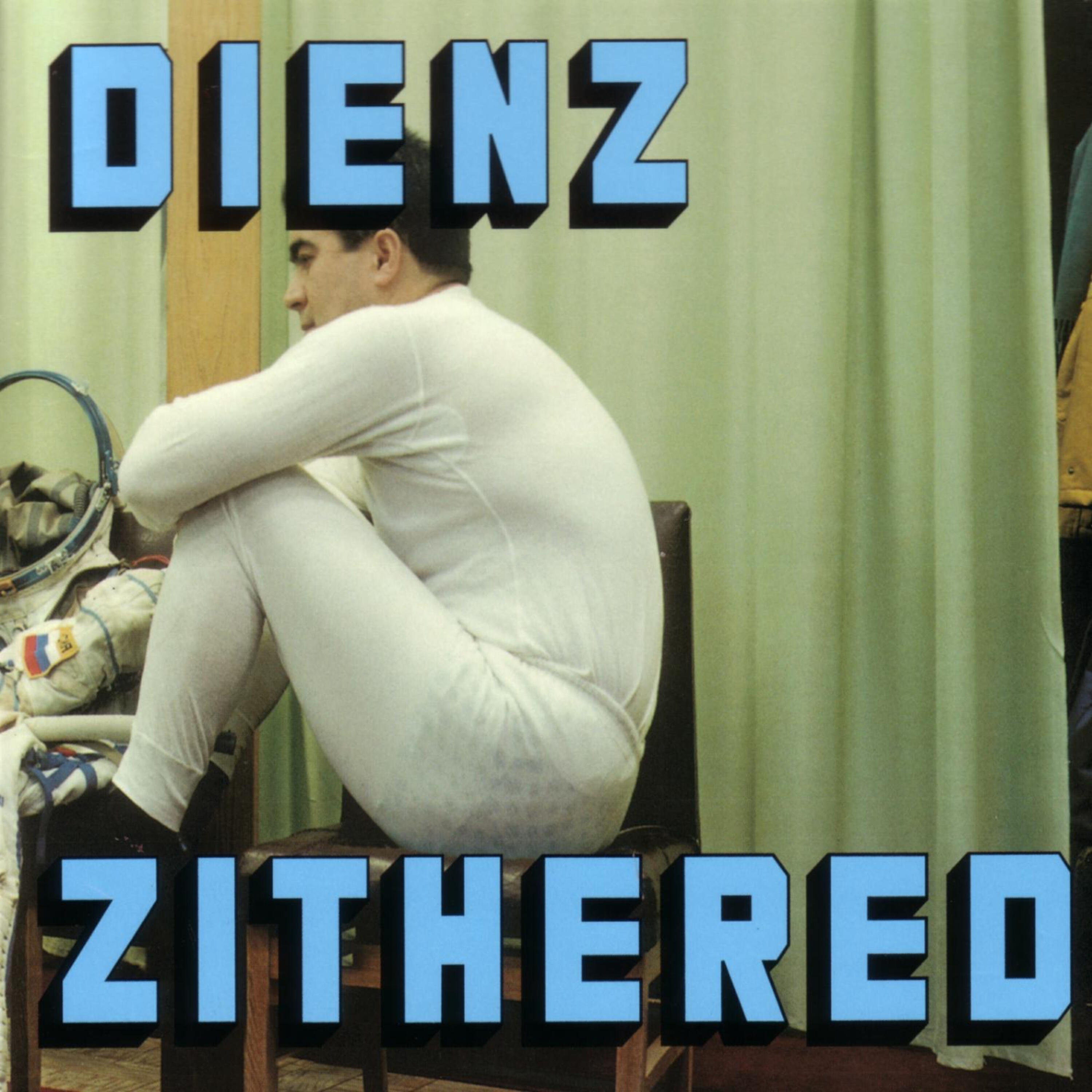 Релиз DIENZ ZITHERED