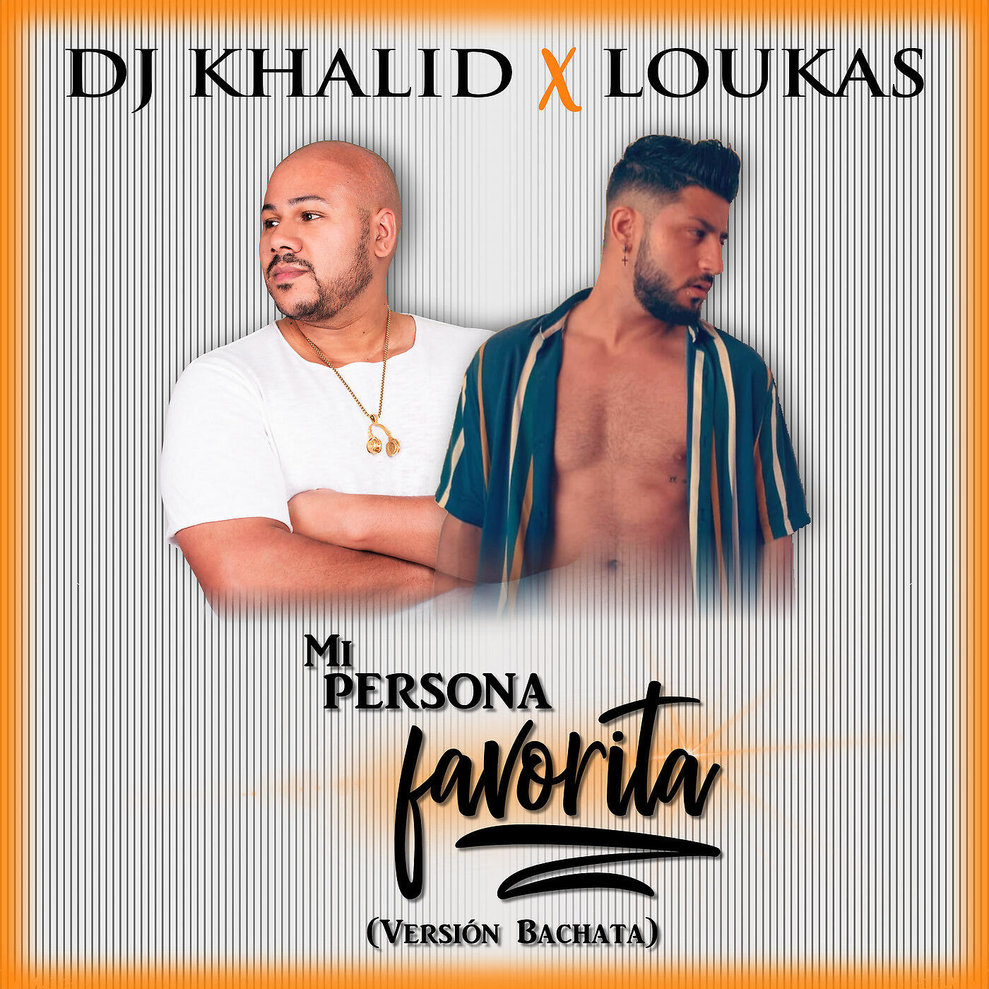 Релиз Mi Persona Favorita (Versión Bachata)
