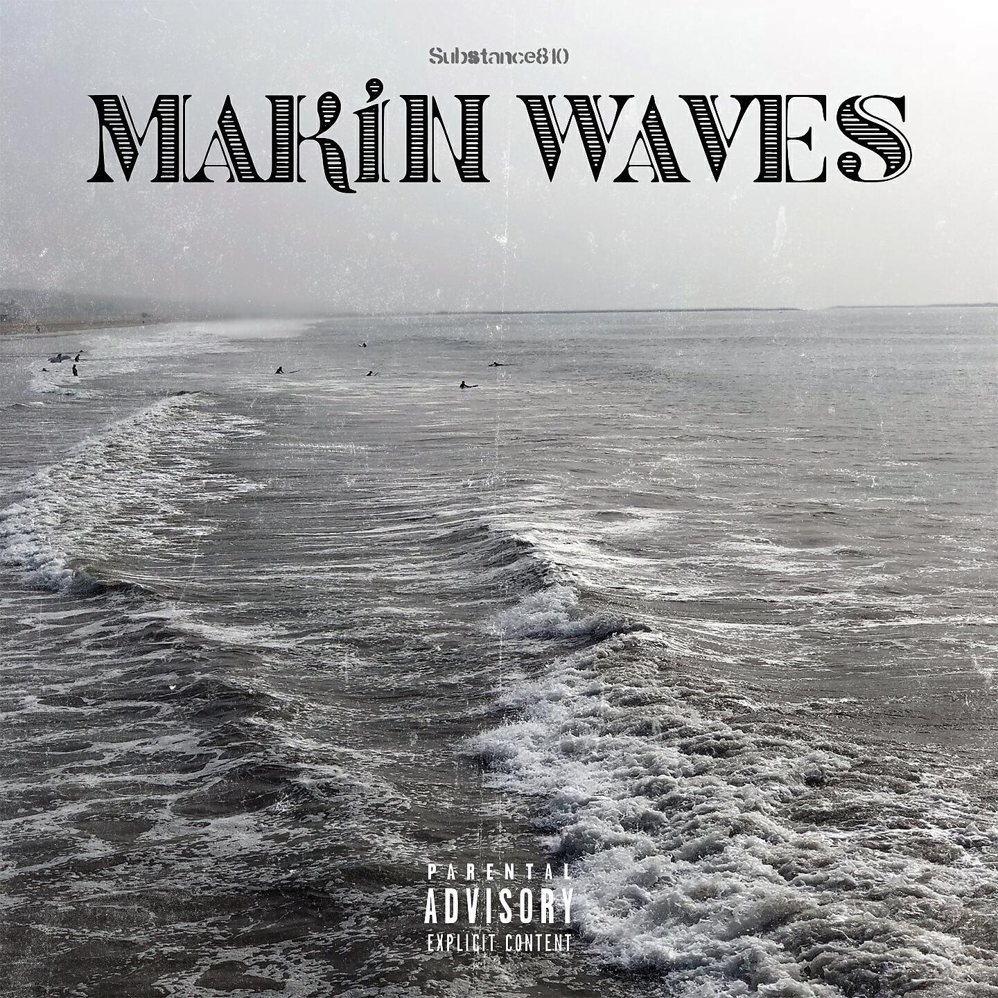 Релиз Makin Waves