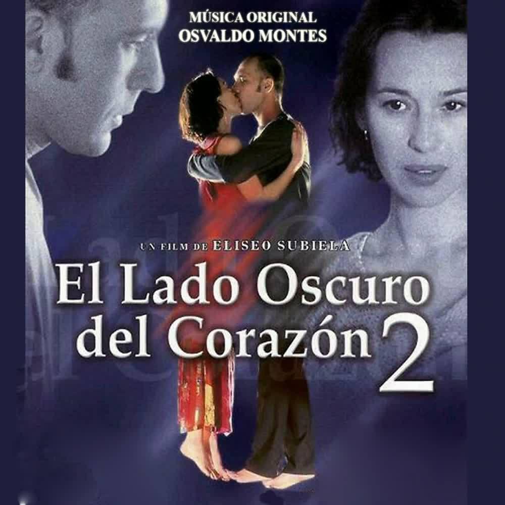 Релиз El Lado Oscuro Del Corazón 2 (Original Motion Picture Soundtrack)