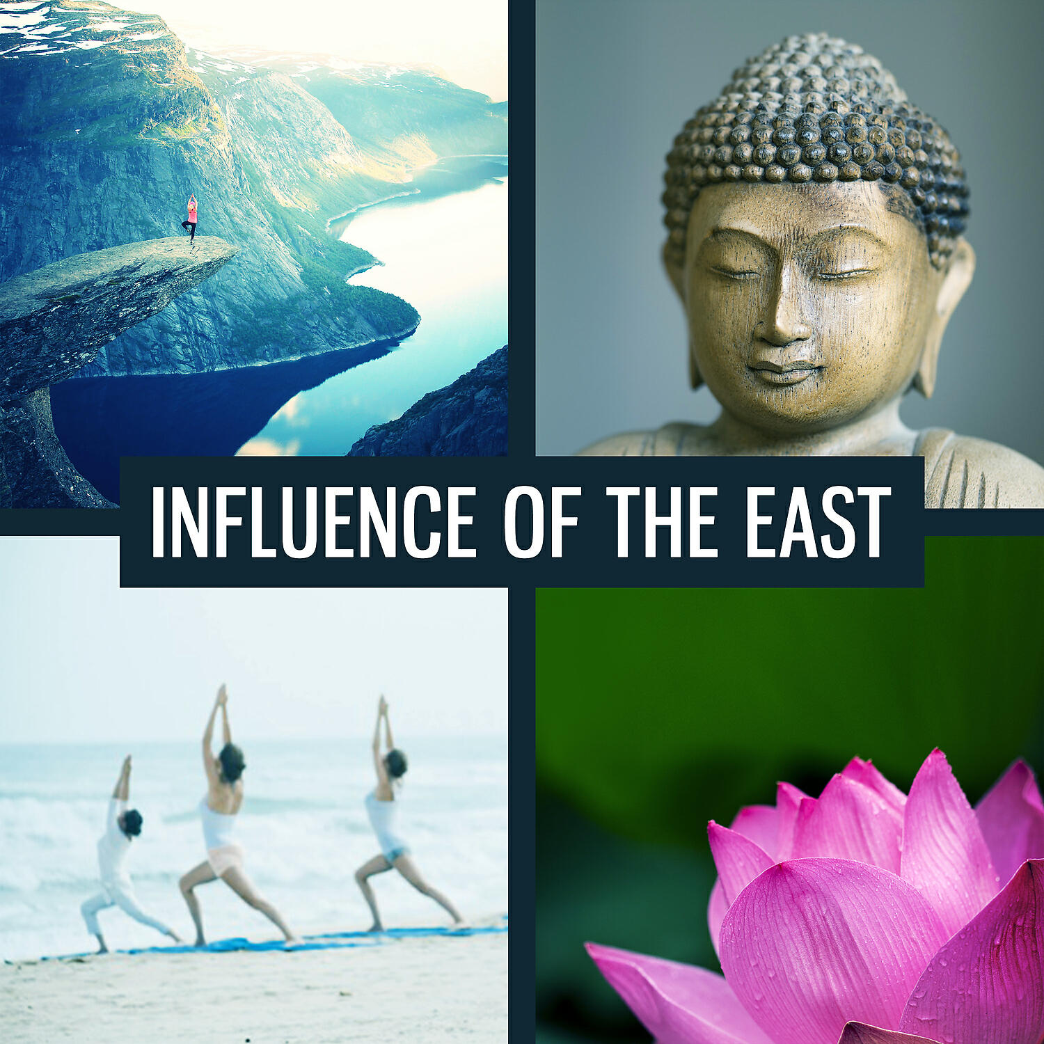 Релиз Influence of the East - Stretching Body, Positive Thinking, Nice Feeling, Opening the Mind