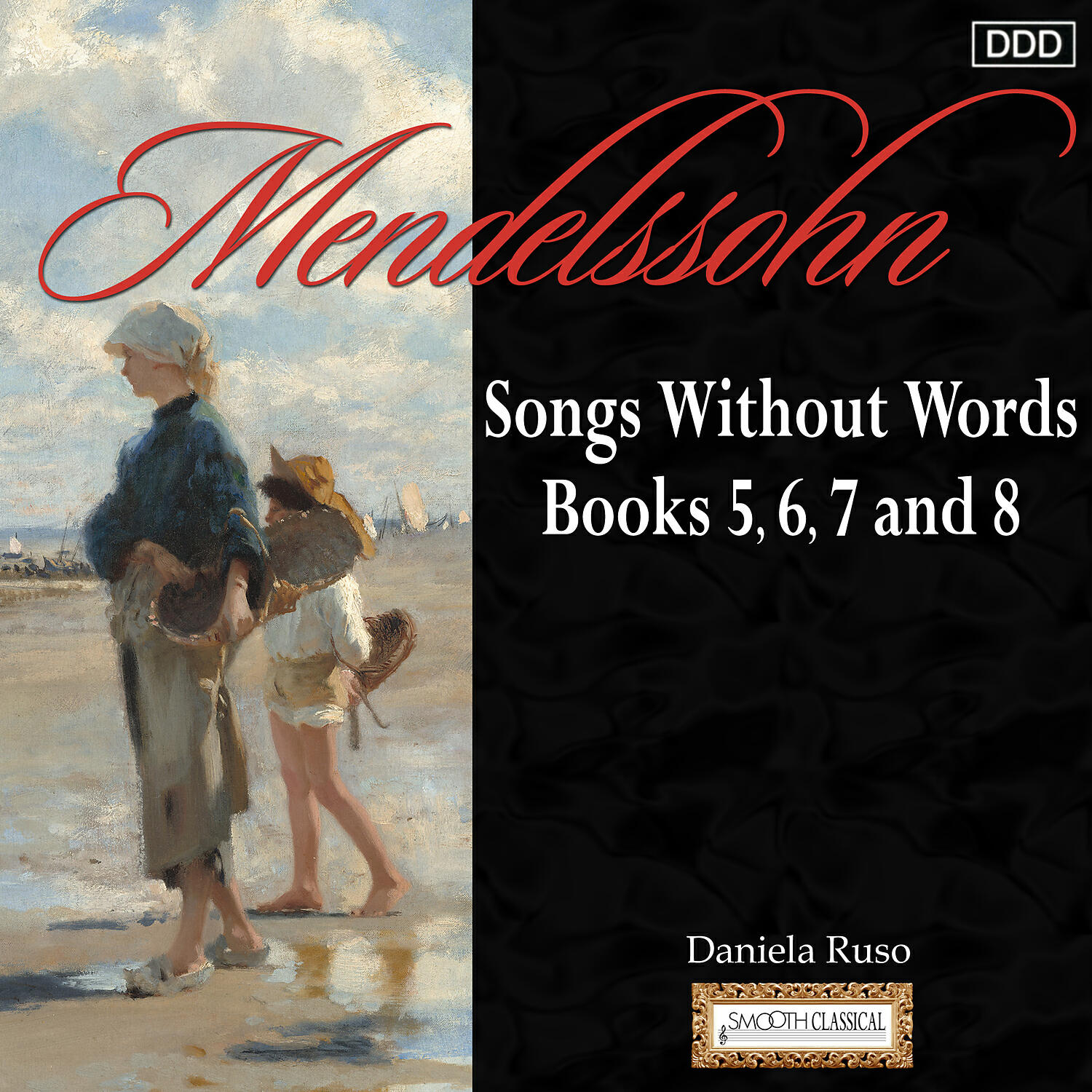 Релиз Mendelssohn: Songs Without Words, Books 5,6, 7 and 8