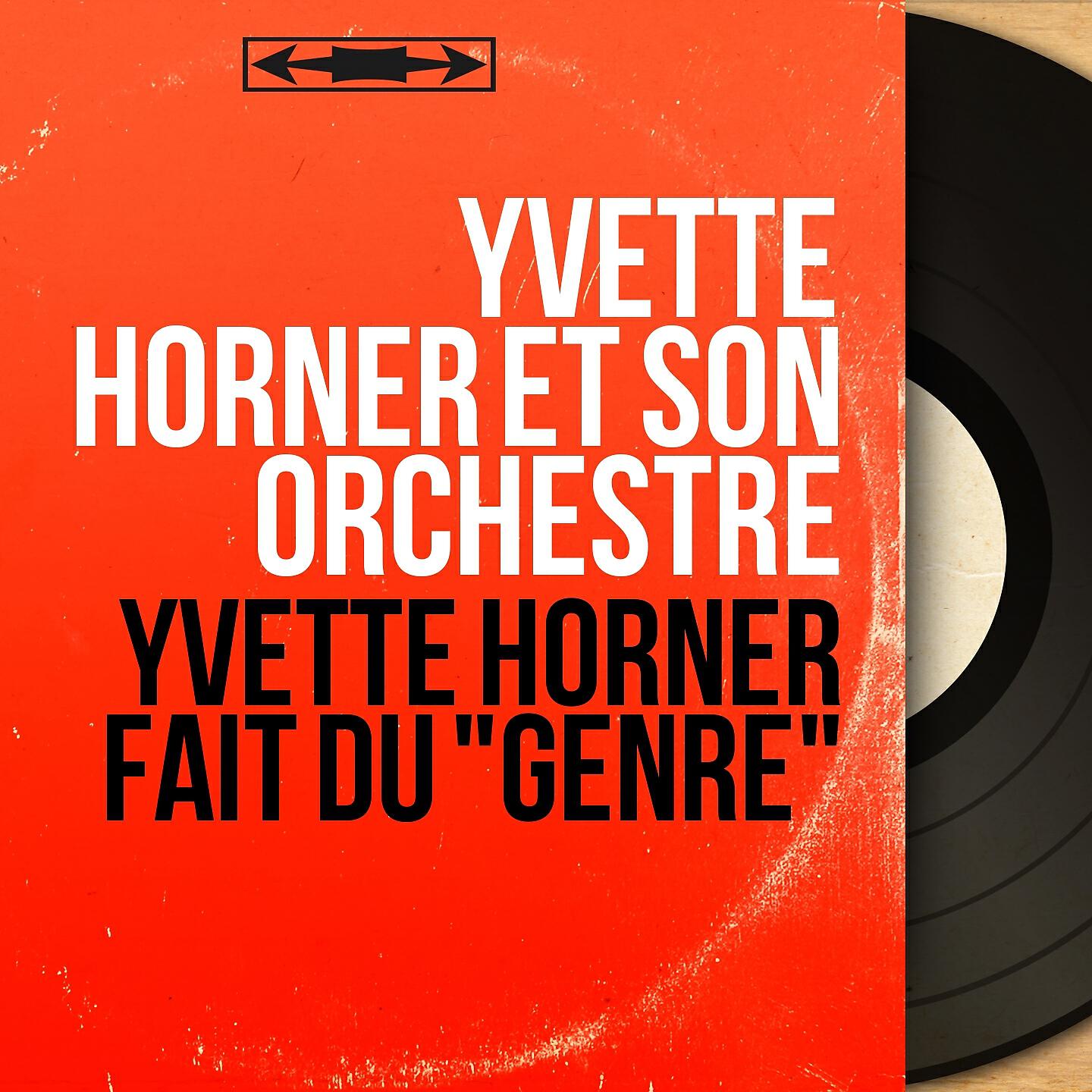 Релиз Yvette Horner fait du "Genre"