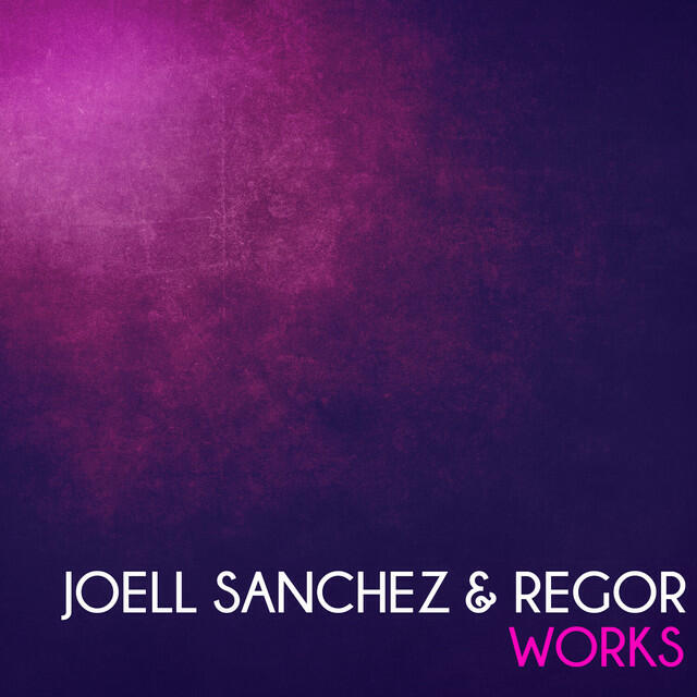 Релиз Joell Sanchez & Regor Works