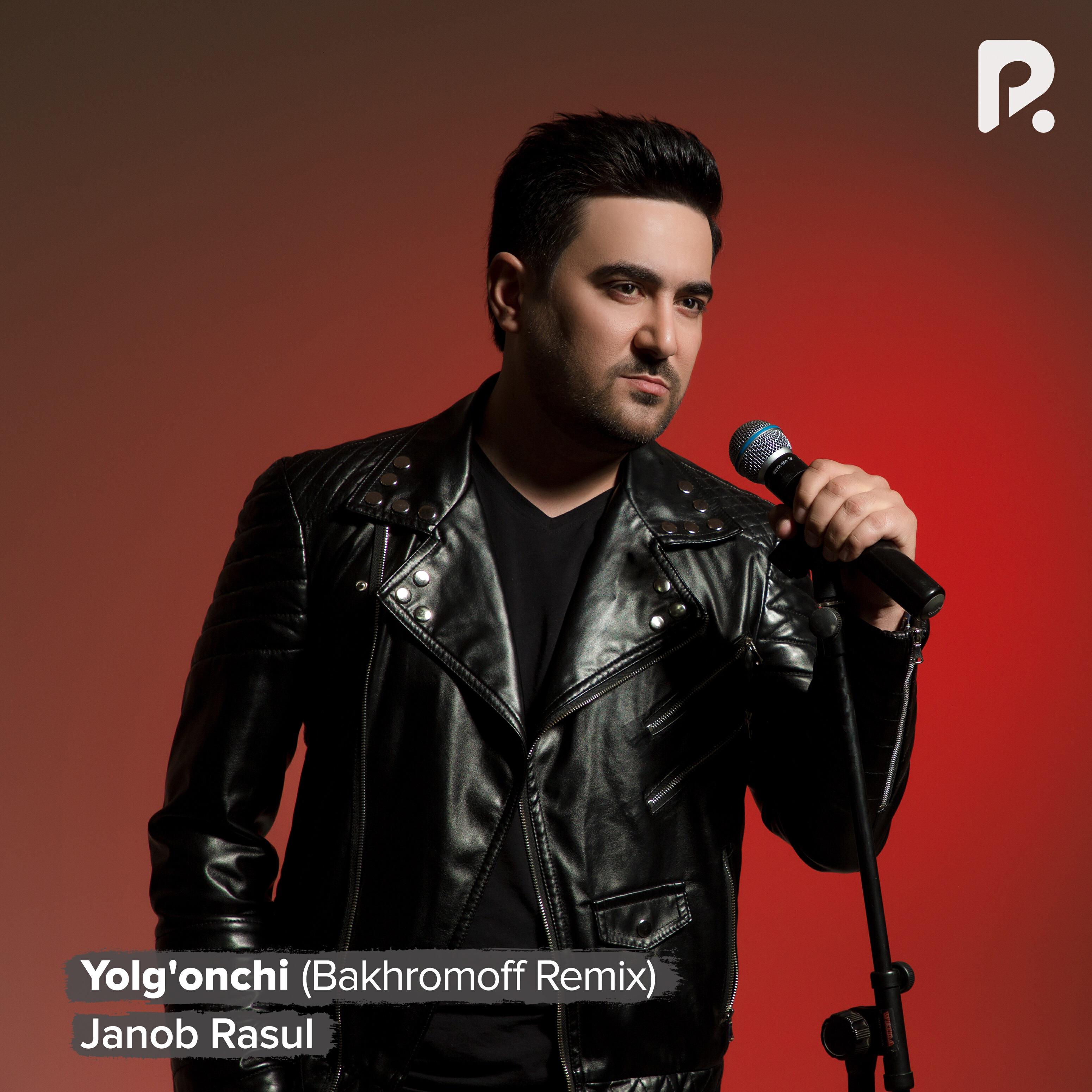 Релиз Yolg'onchi (Bakhromoff Remix)