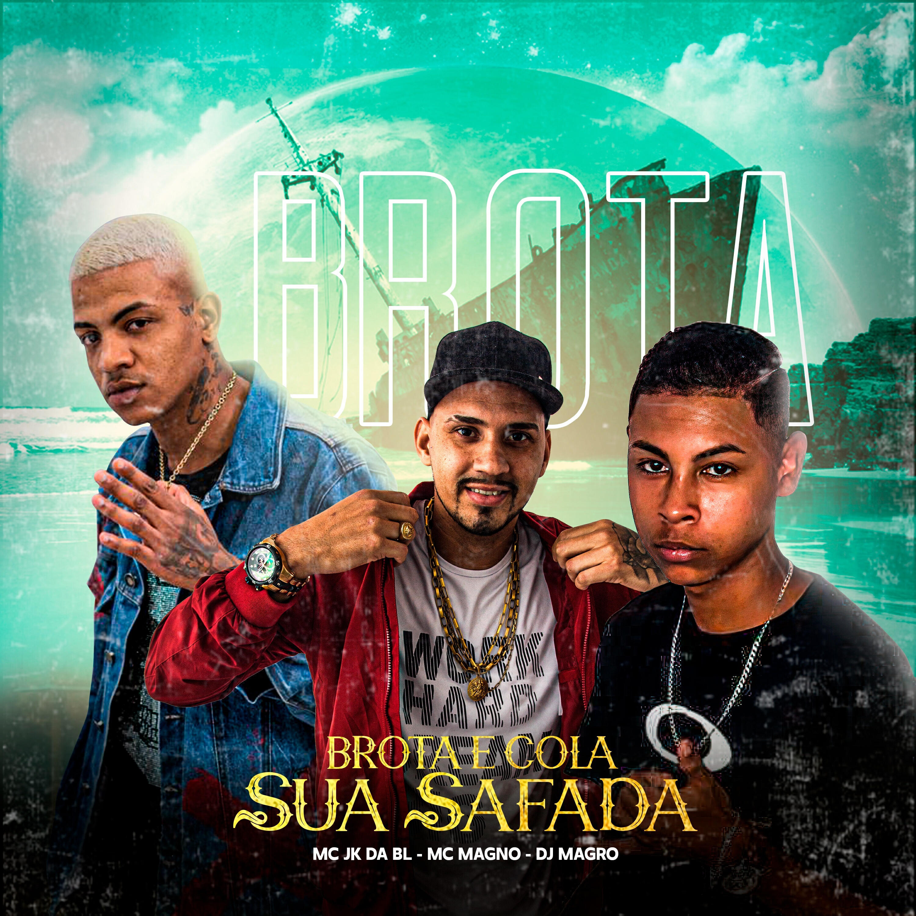 Трек Brota e Cola Sua Safada