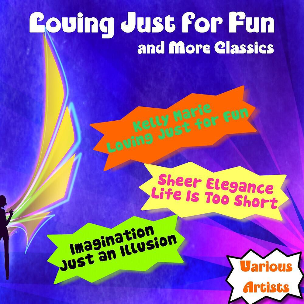 Релиз Loving Just for Fun and More Classics