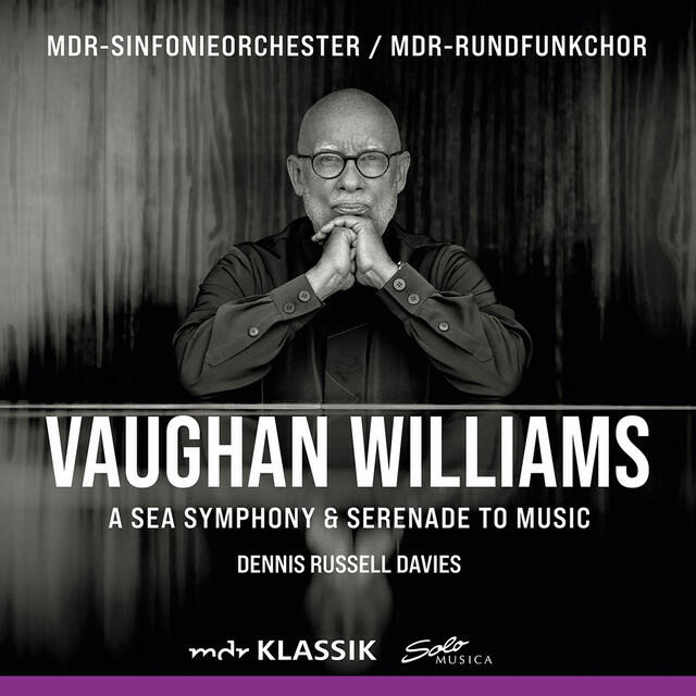 Постер альбома Vaughan Williams: Symphony No. 1 "A Sea Symphony" & Serenade to Music (Live)