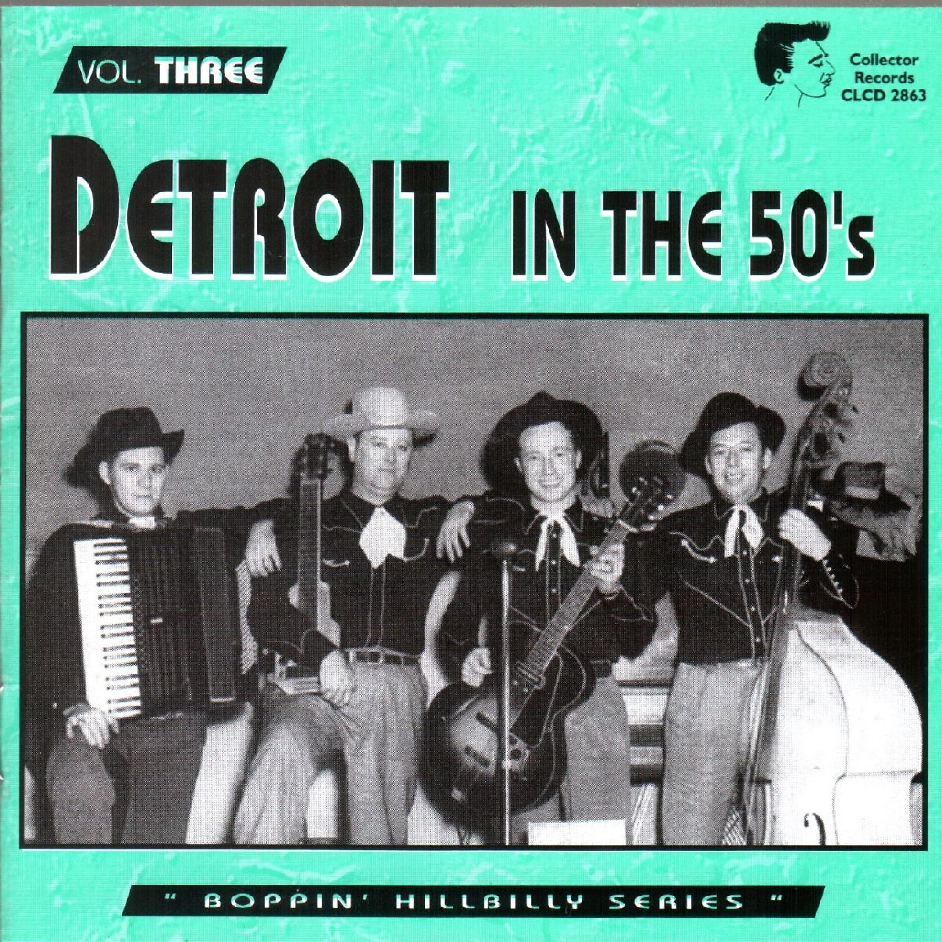 Релиз Detroit in the 50's - Boppin' Hillbilly Series Vol. Three