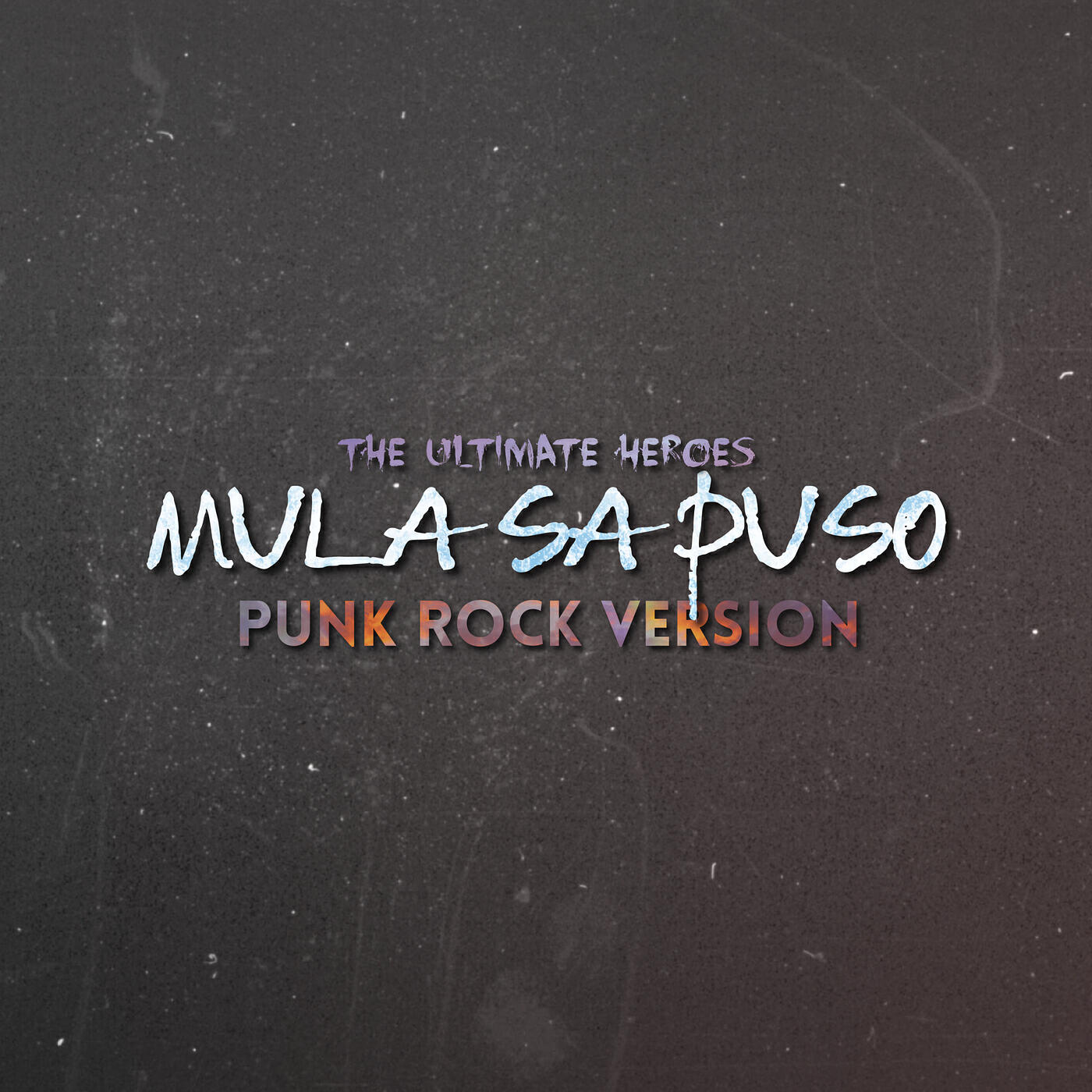 Релиз Mula Sa Puso (Punk Rock Version)