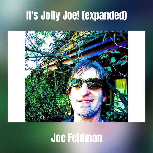 Релиз It's Jolly Joe! (expanded)