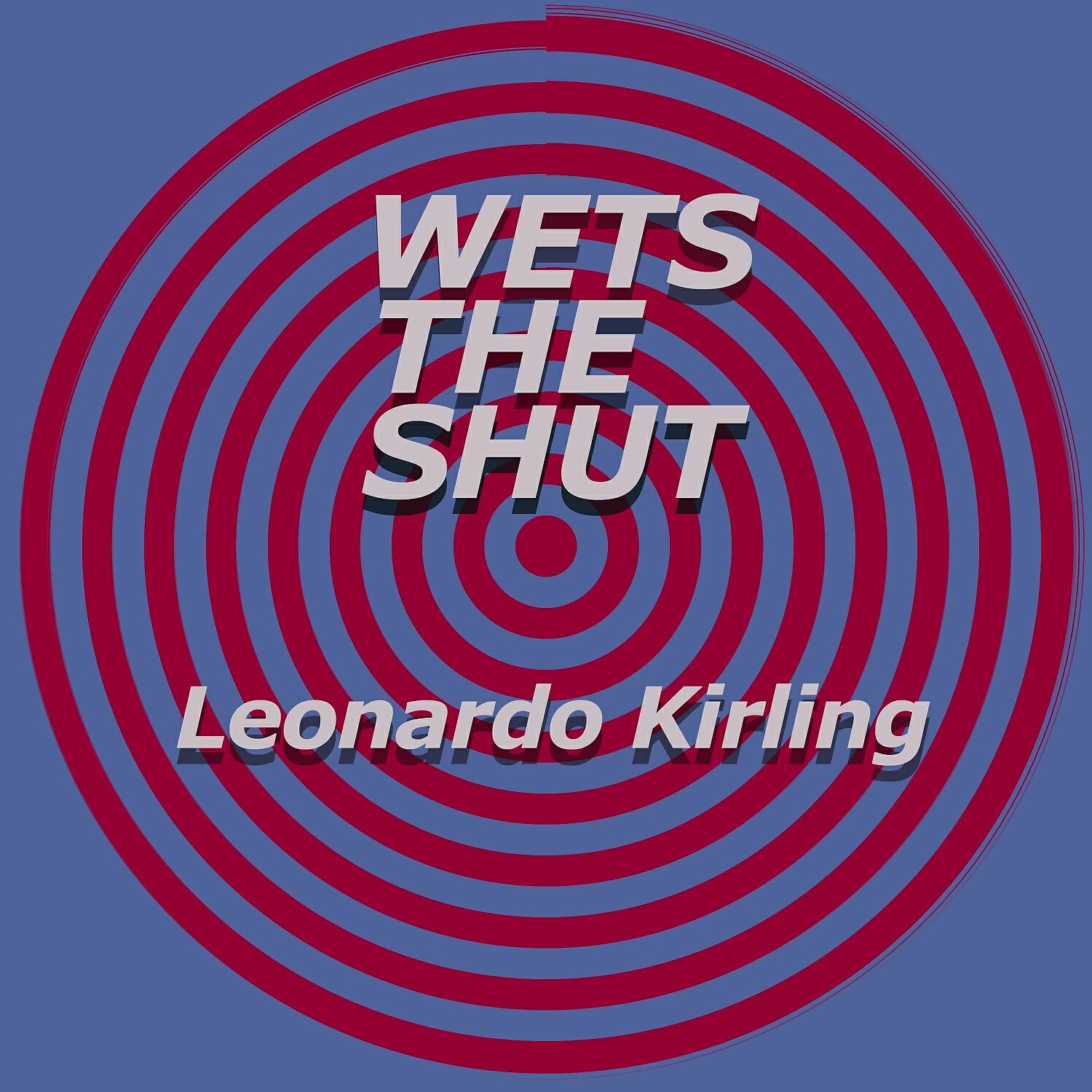 Релиз Wets the Shut