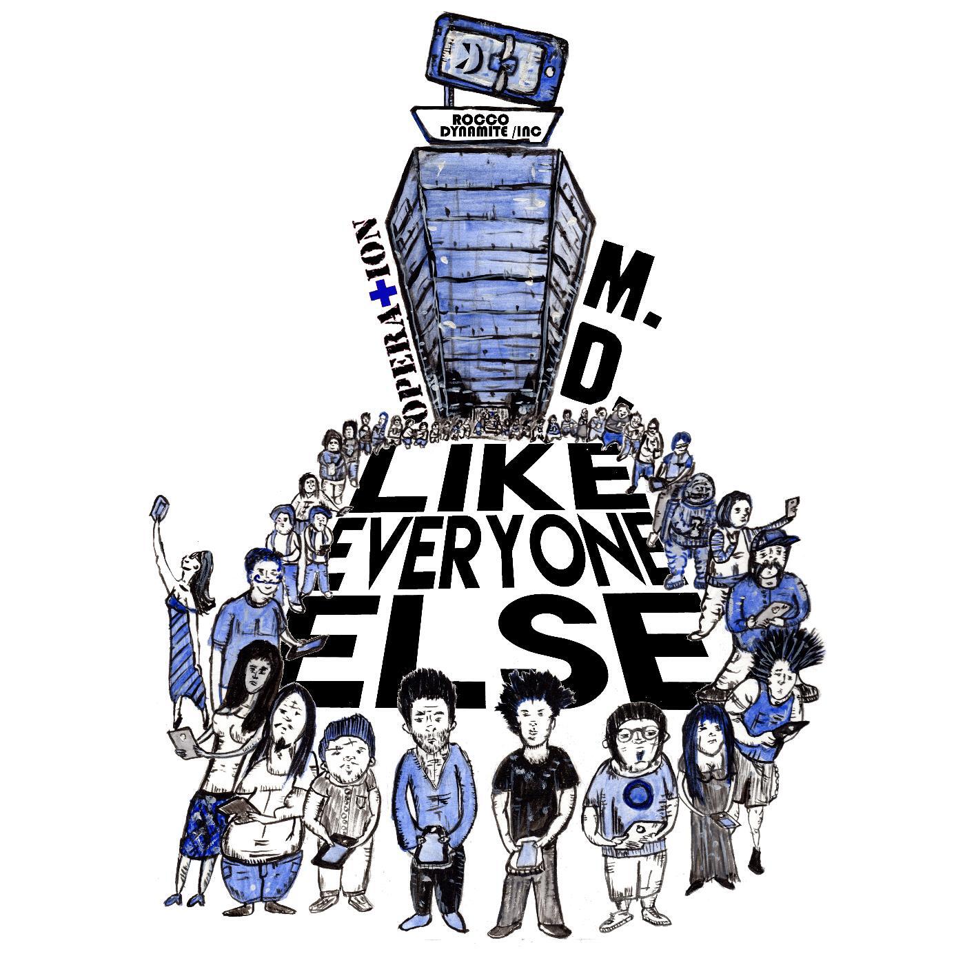 Постер альбома Like Everyone Else