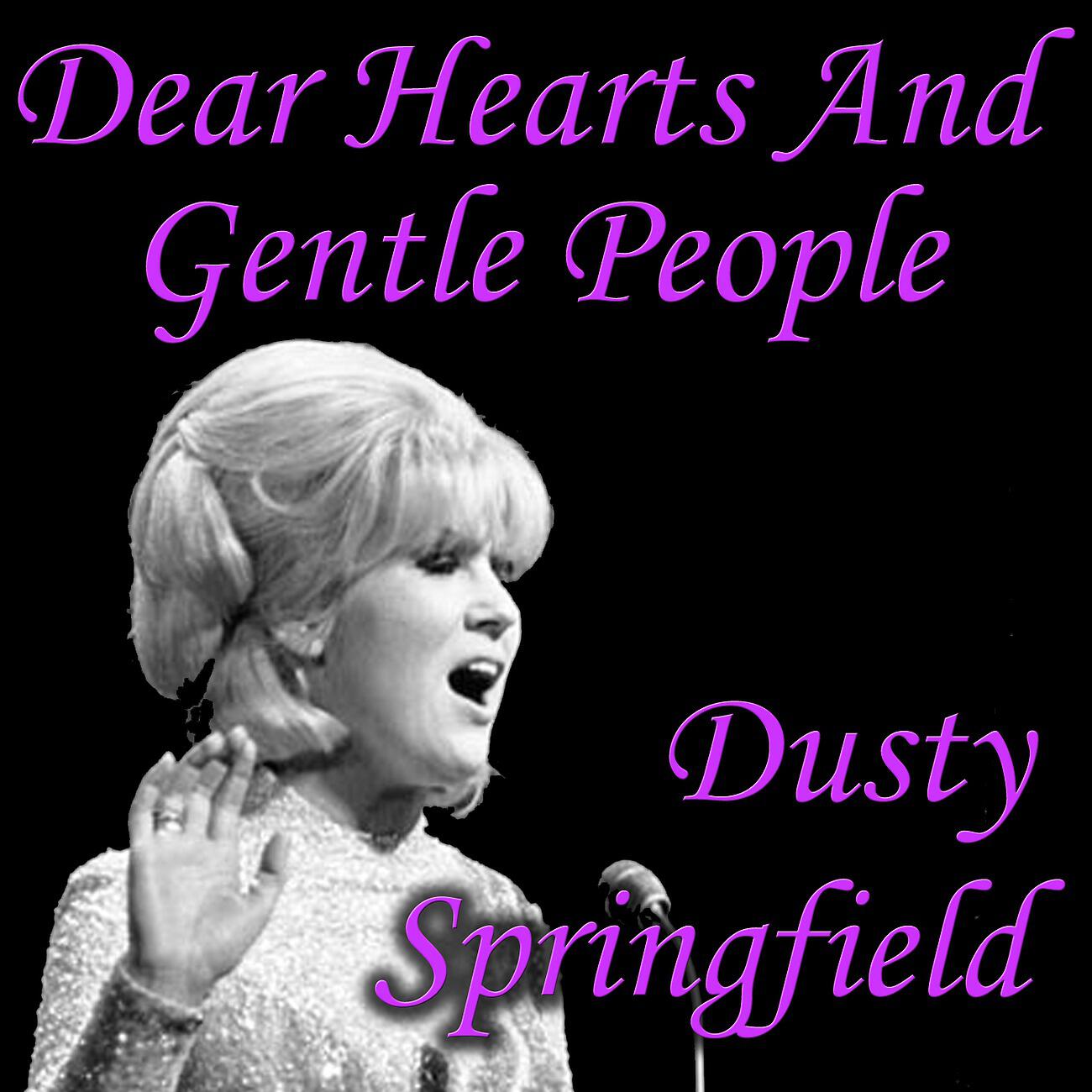 Релиз Dear Hearts And Gentle People