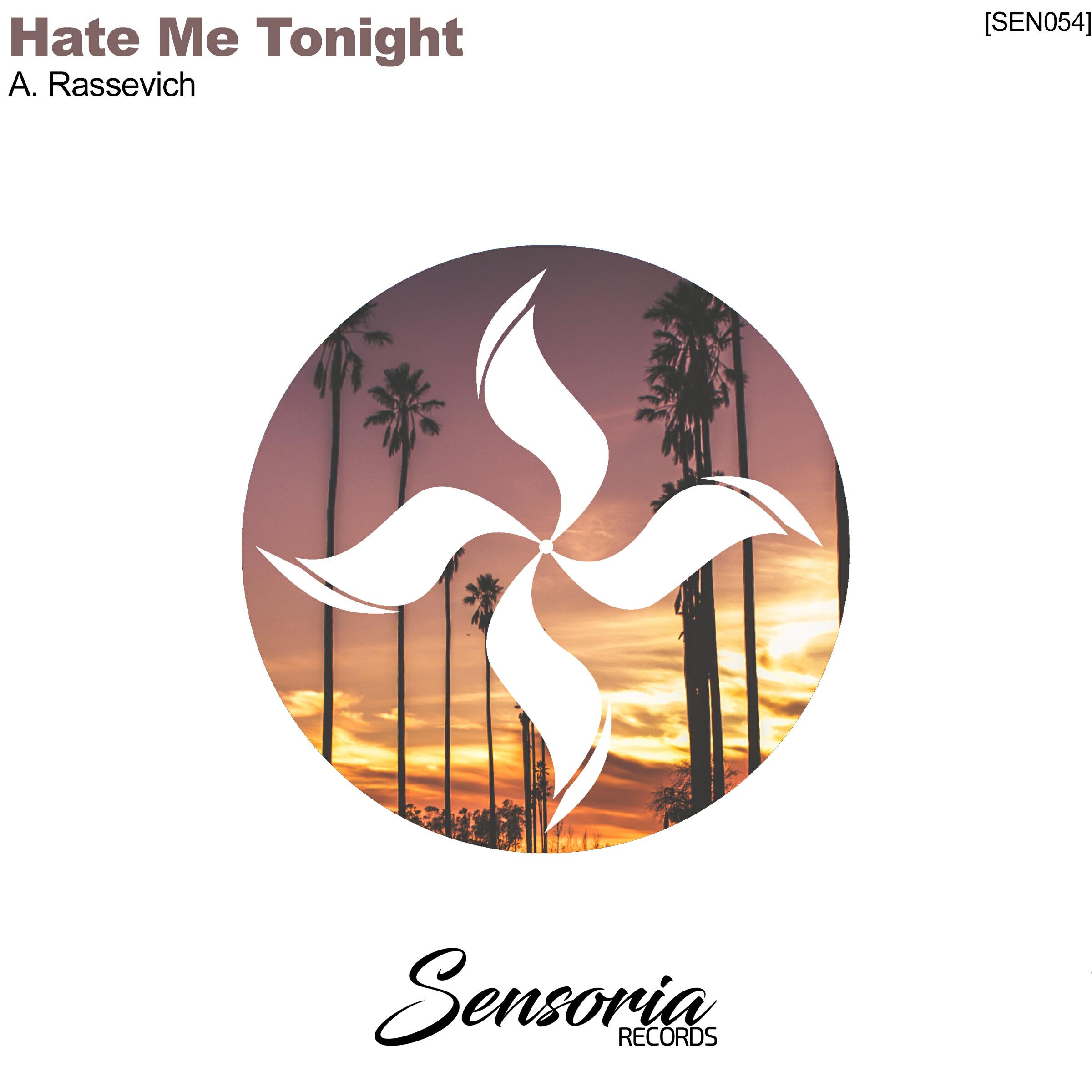 Релиз Hate Me Tonight