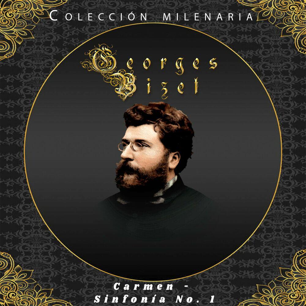 Релиз Colección Milenaria - Georges Bizet, Carmen, Sinfonía No 1