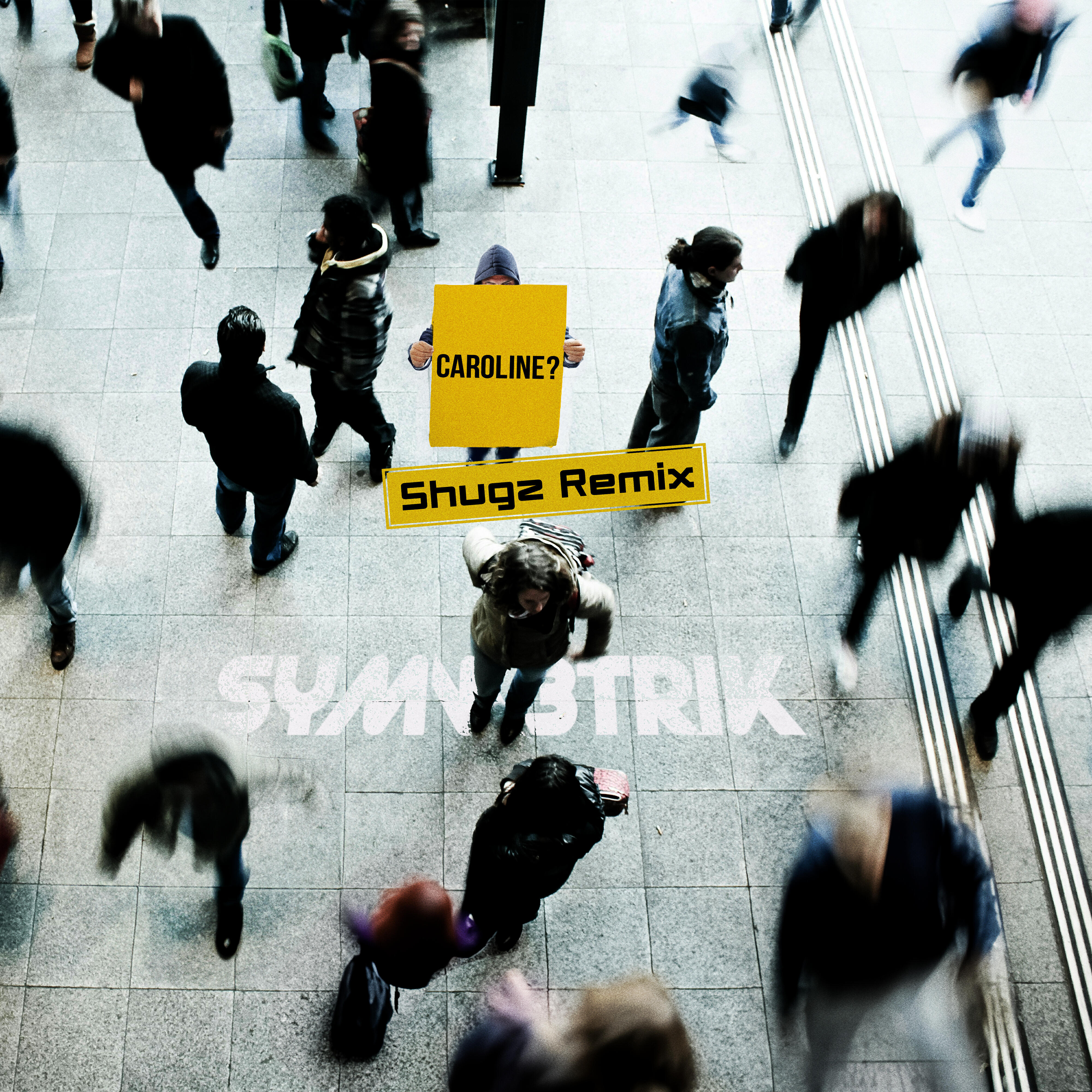 Релиз Caroline (Shugz Remix) [Extended]