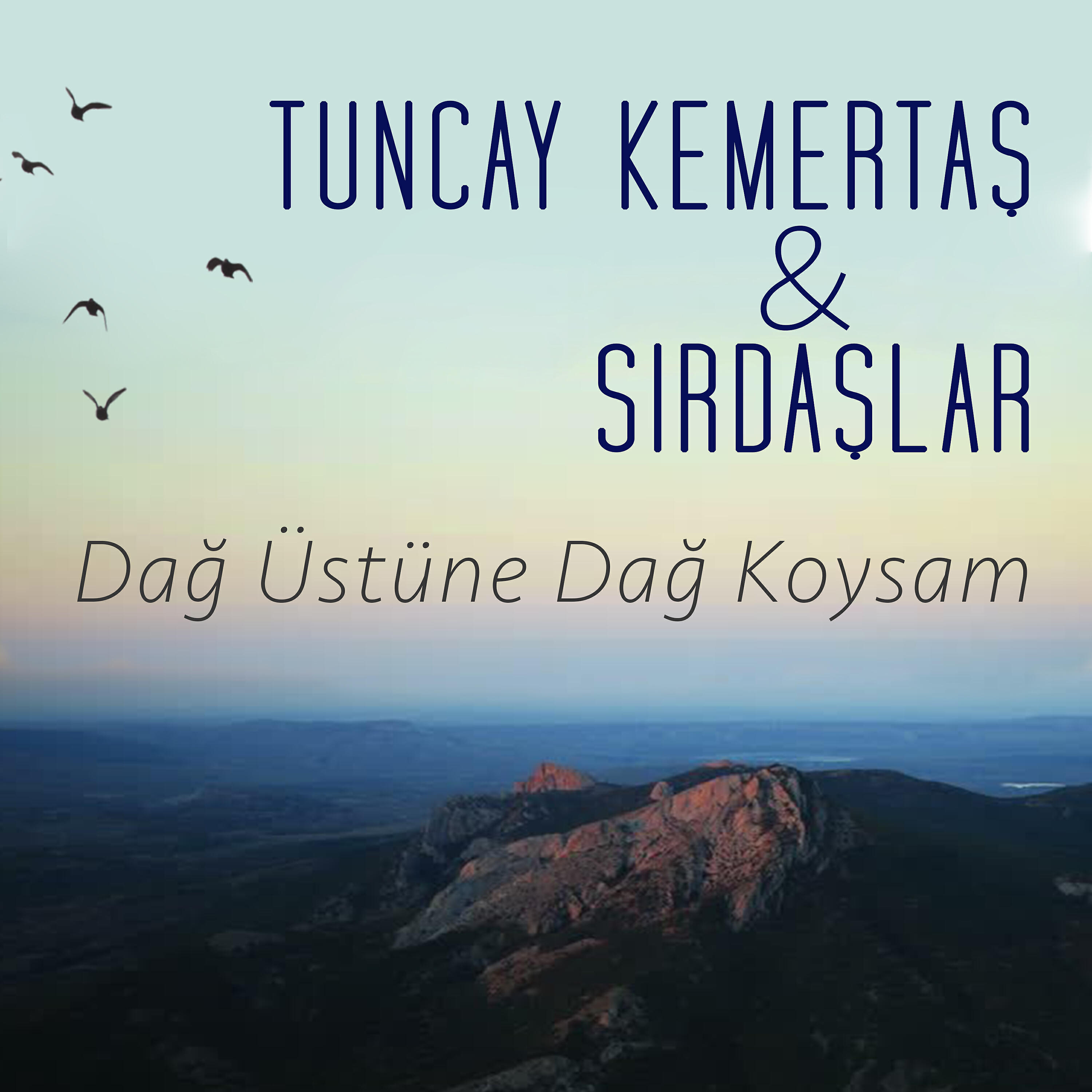 Релиз Dağ Üstüne Dağ Koysam