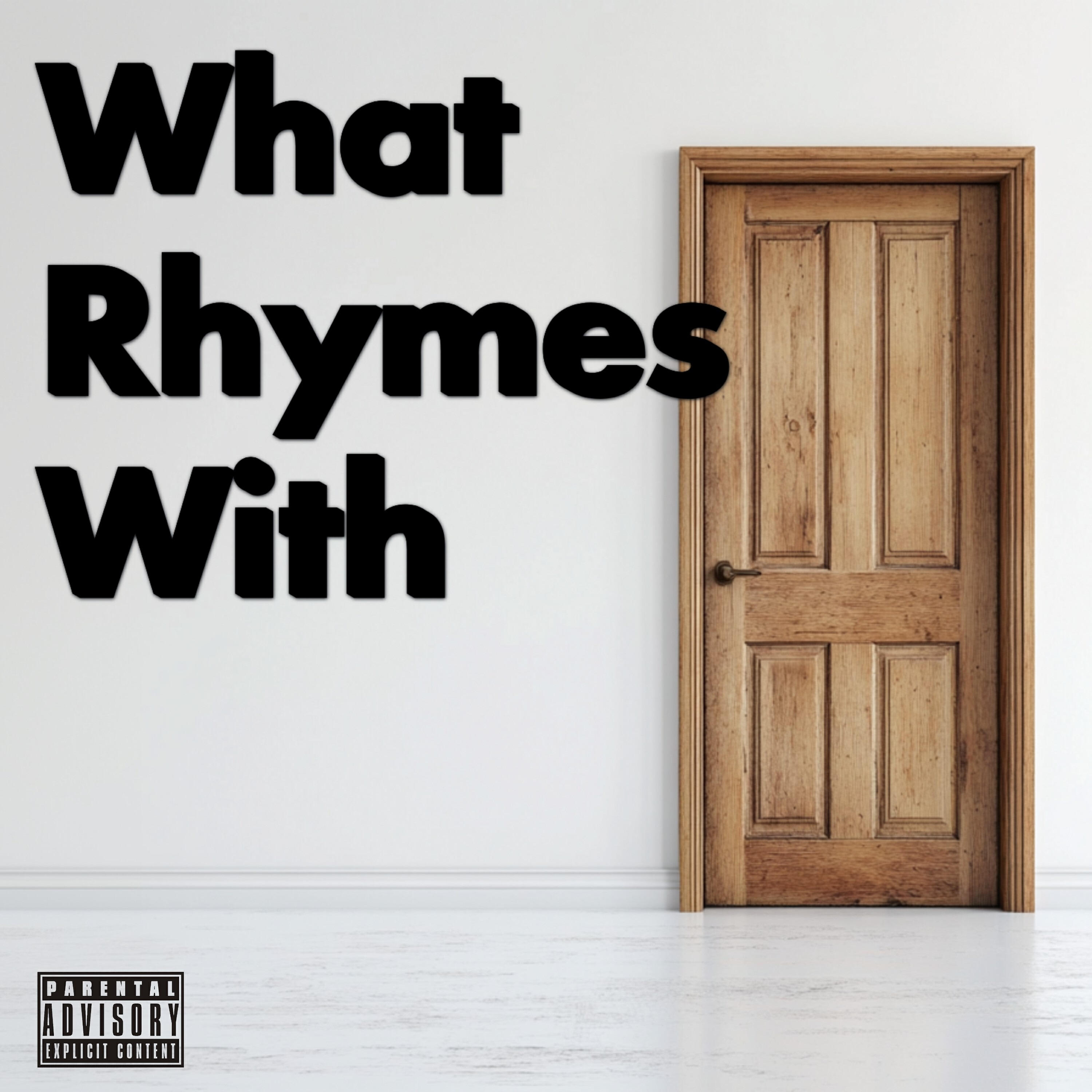 Релиз What rhymes with DOOR