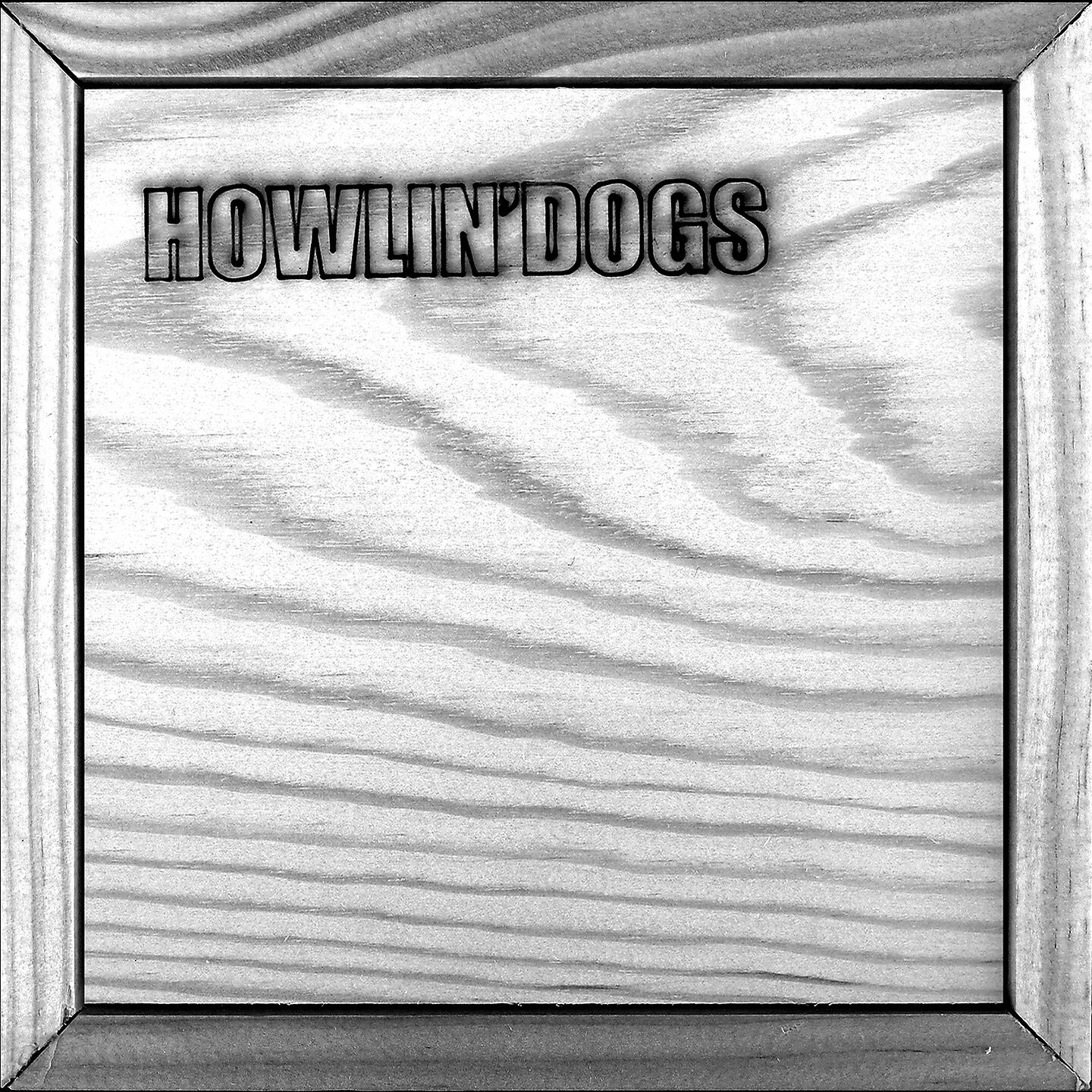 Howlin'Dogs