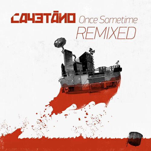 Релиз Once Sometime Remixed