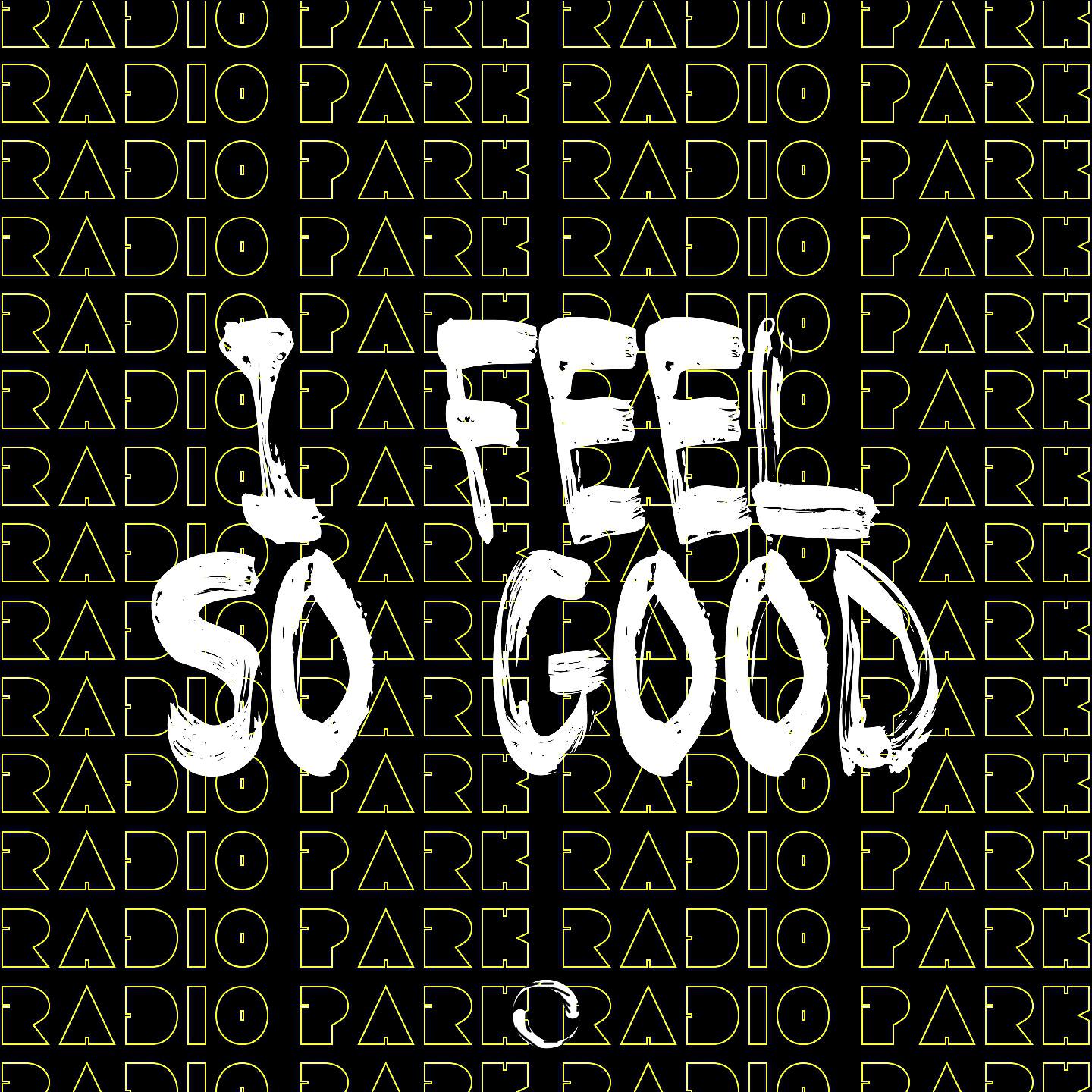 Релиз I Feel so Good