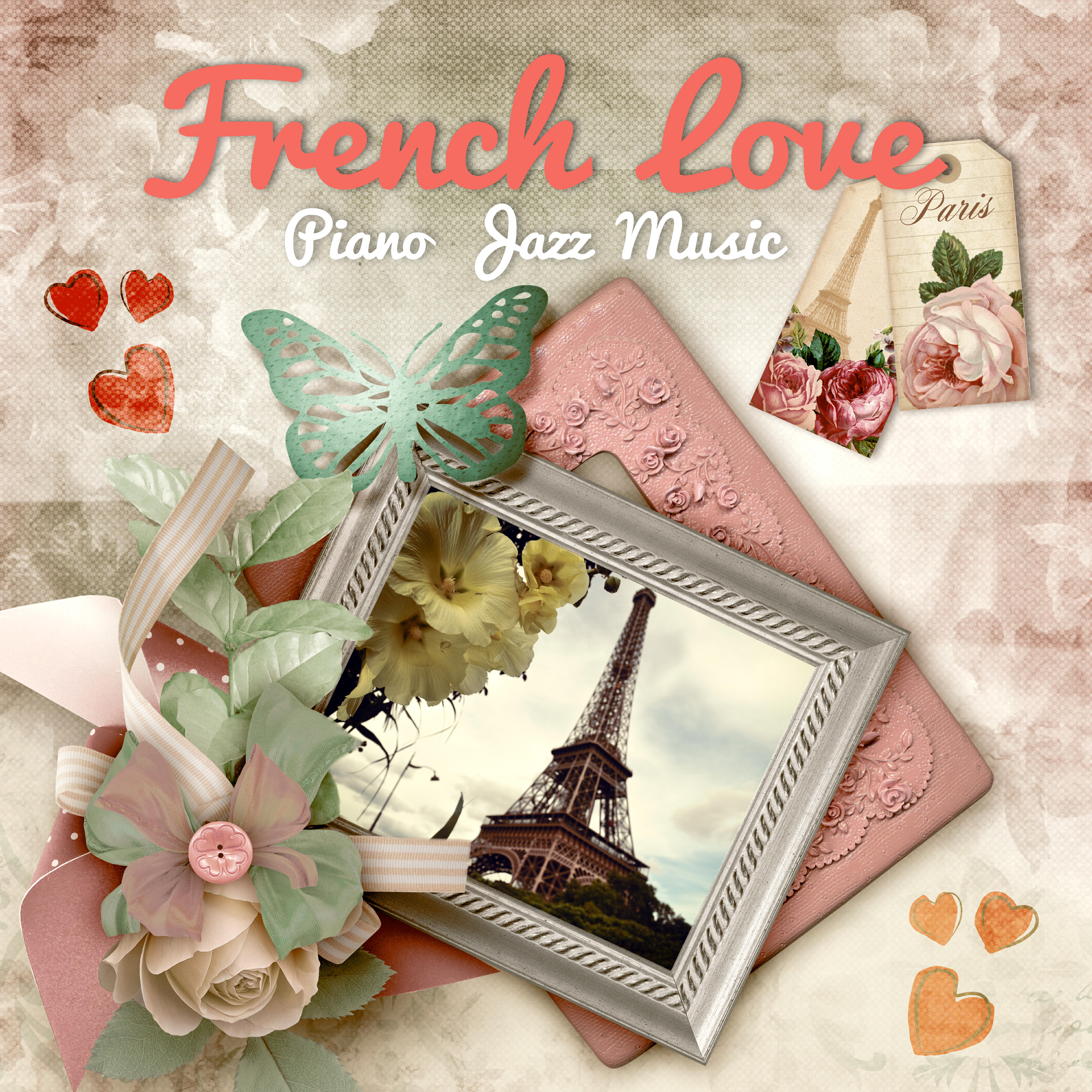 Релиз French Love – Romantic Jazz Piano Music for Lovers, Gentle Piano, Candlelight Dinner Party, Soft Jazz, Love Songs