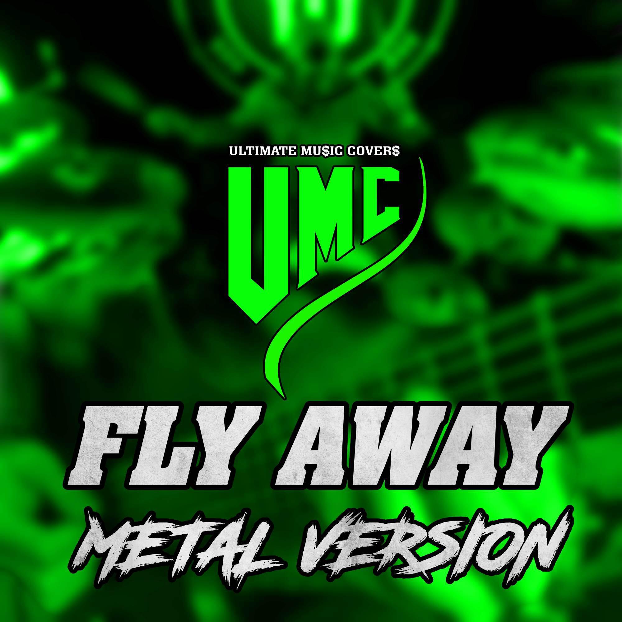 Релиз Fly Away (Metal Version)
