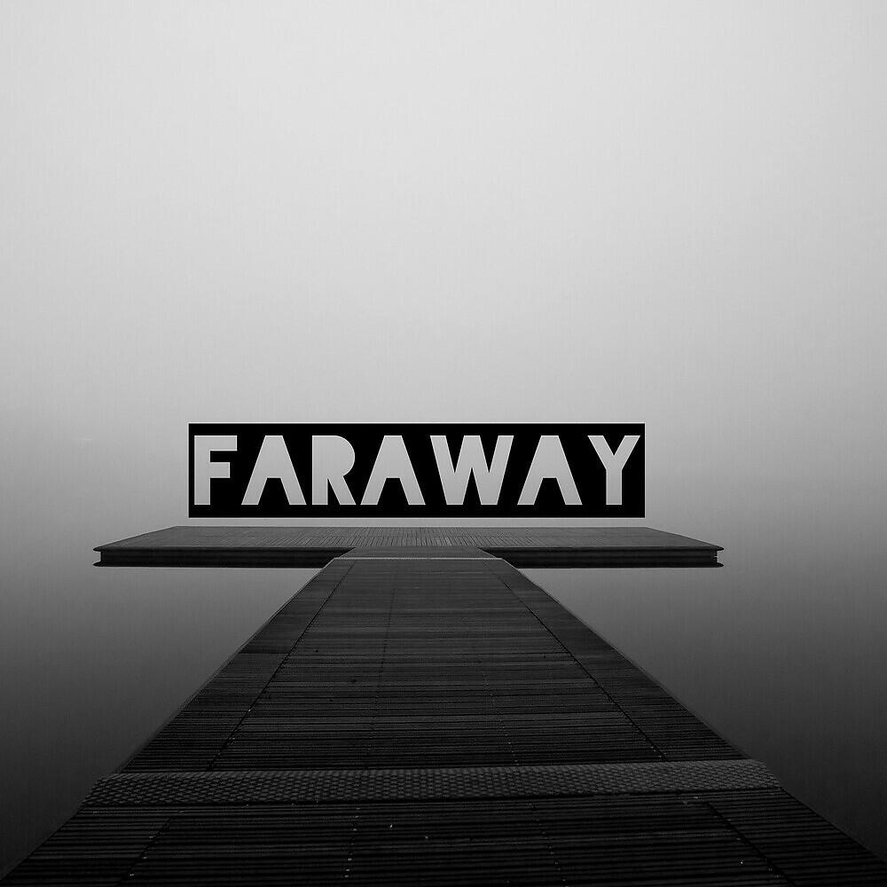 Релиз Faraway