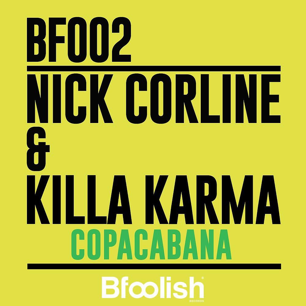 Релиз Copacabana (Nick Corline Radio Edit)