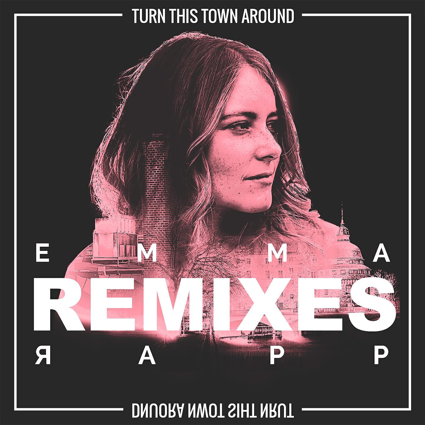 Релиз Turn This Town Around