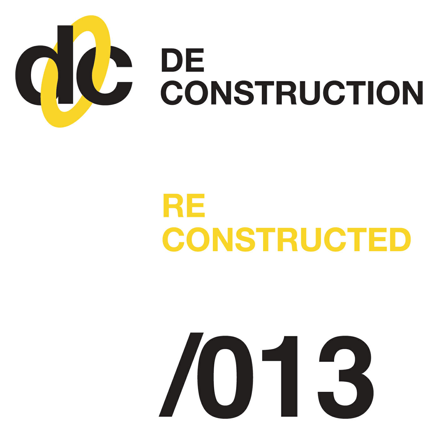 Релиз Deconstruction Reconstructed 013