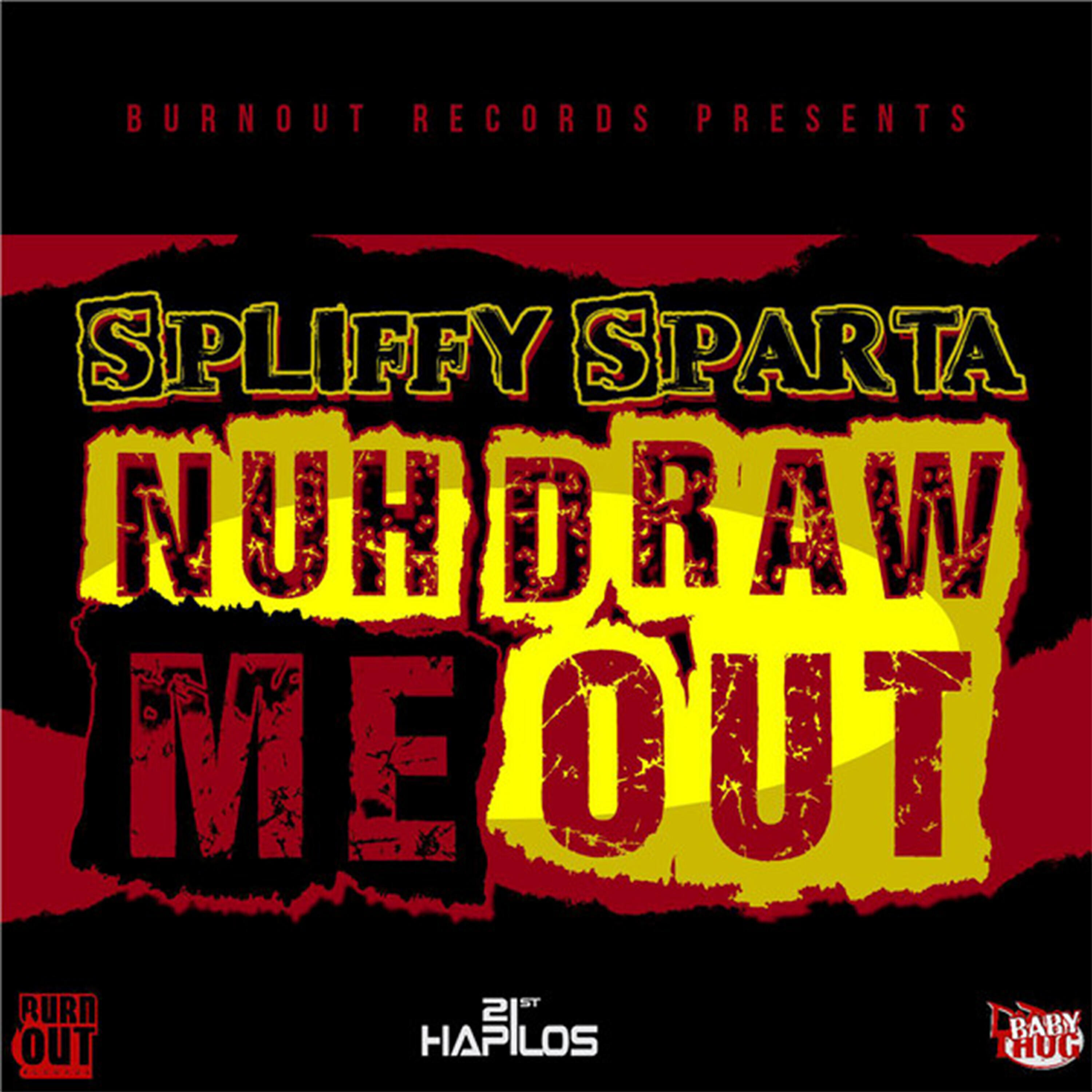 Трек Nuh Draw Me Out (Radio Edit)